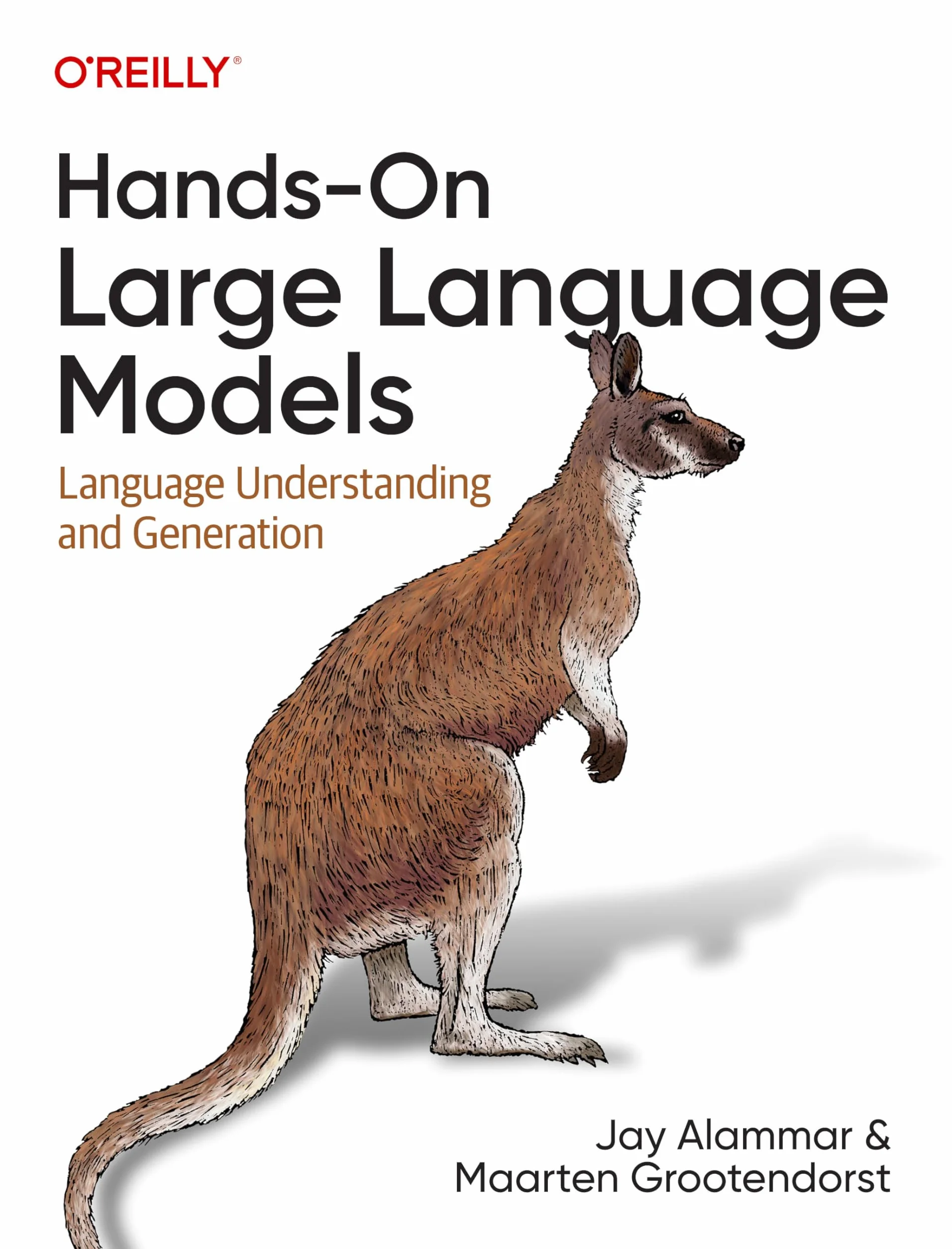 Hands-On Large Language Models: Language Understanding and Generation