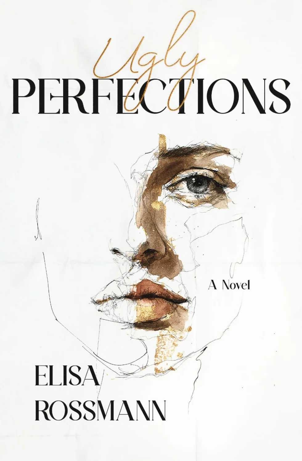 Ugly Perfections