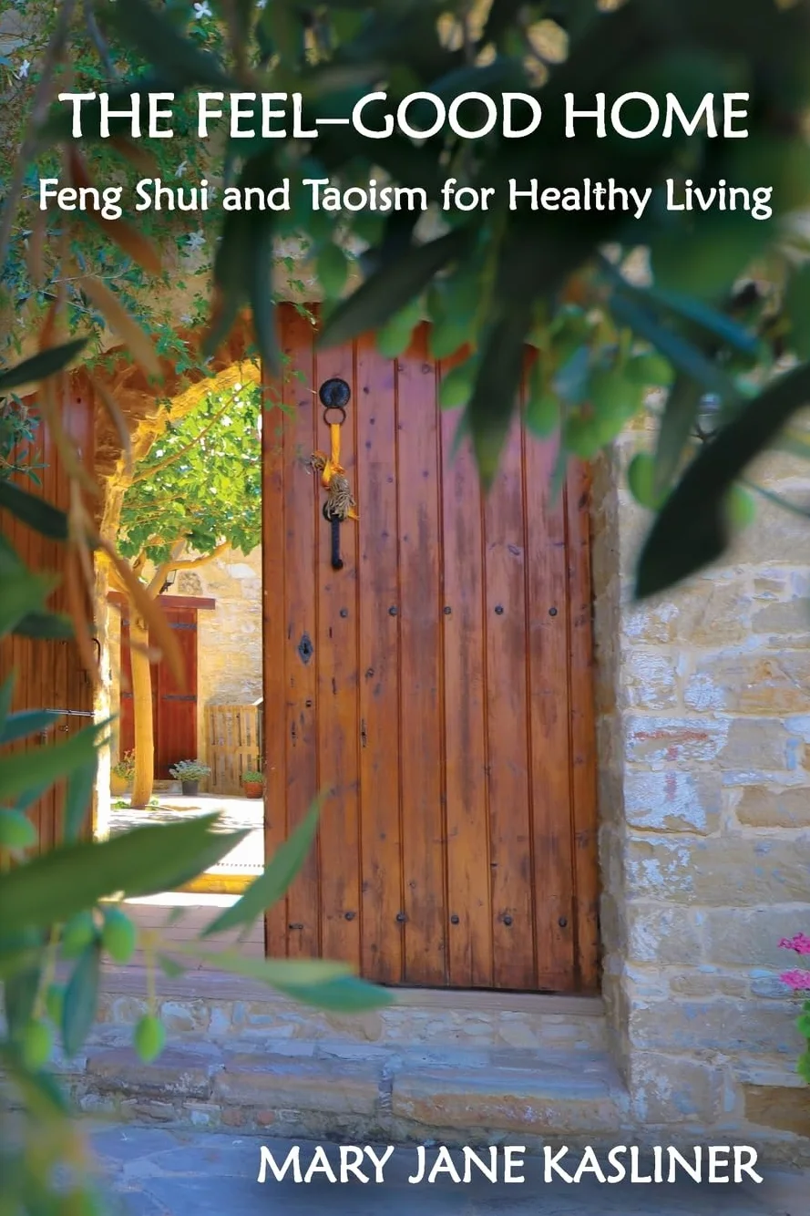 The Feel-Good Home, Feng Shui and Taoism for Healthy Living