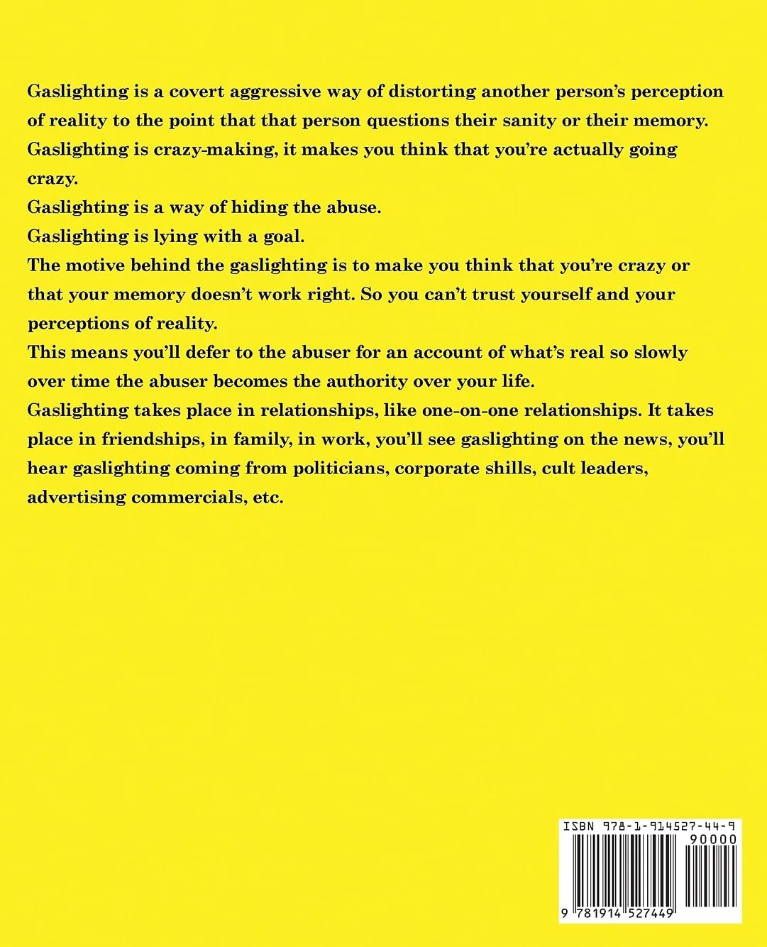 The Gaslighting Workbook: Effective Methods to Avoid Mental Manipulation and Trust Yourself After Psychological Abuse
