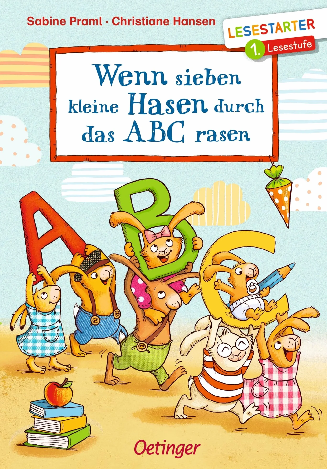 Wenn sieben kleine Hasen durch das ABC rasen: Lesestarter. 1. Lesestufe