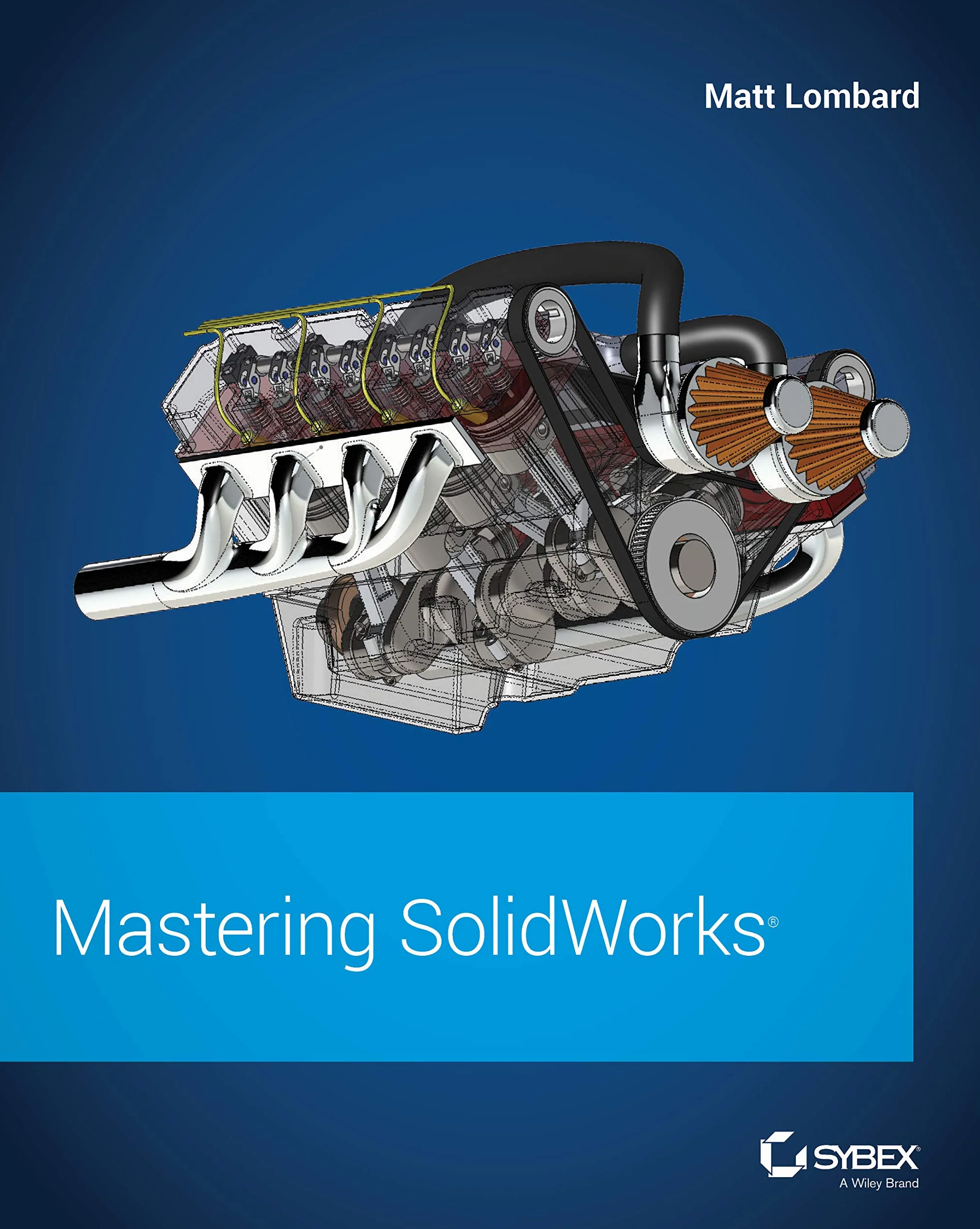 Mastering Solidworks