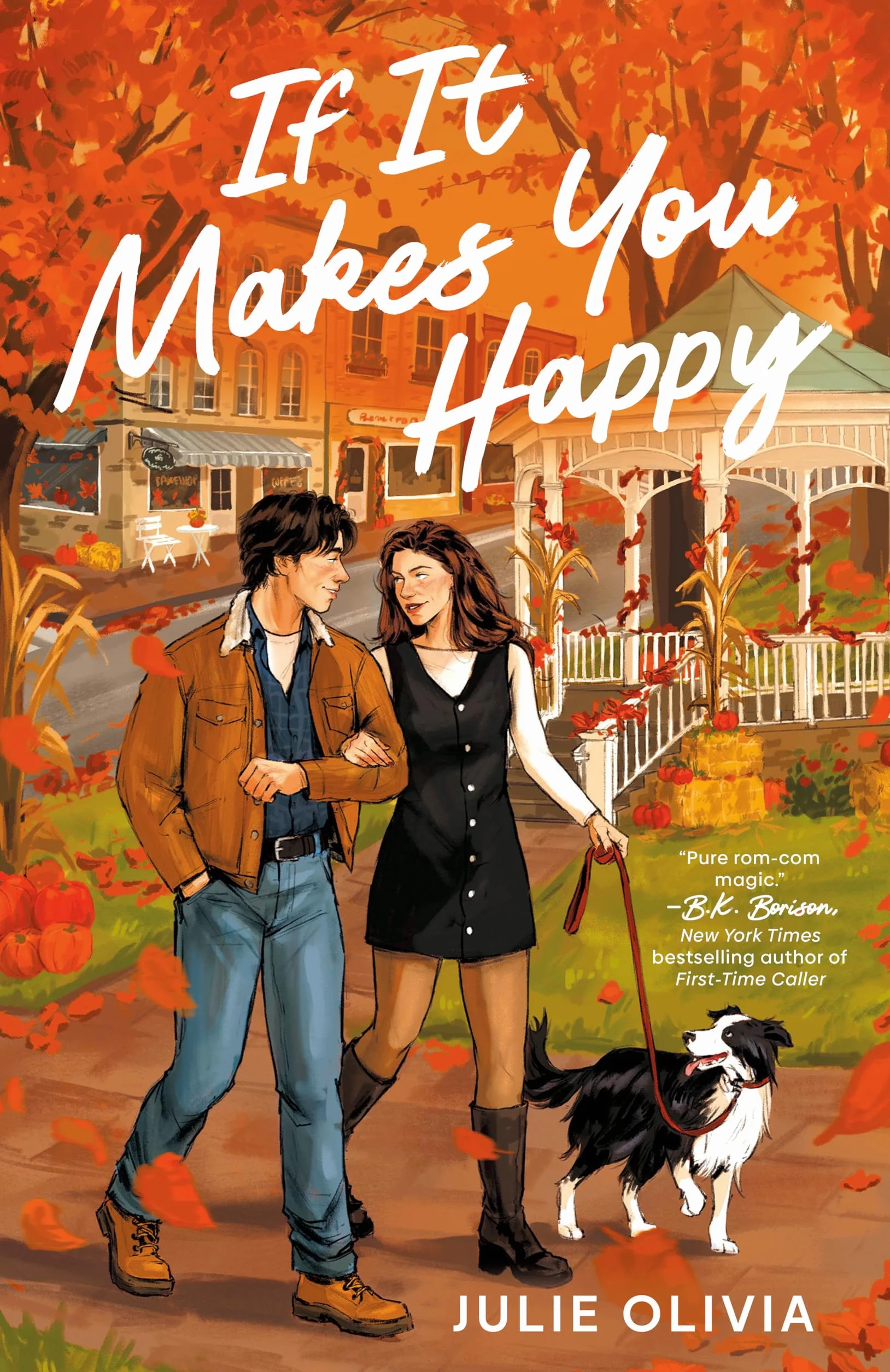 If It Makes You Happy: A Cozy Fall Romance