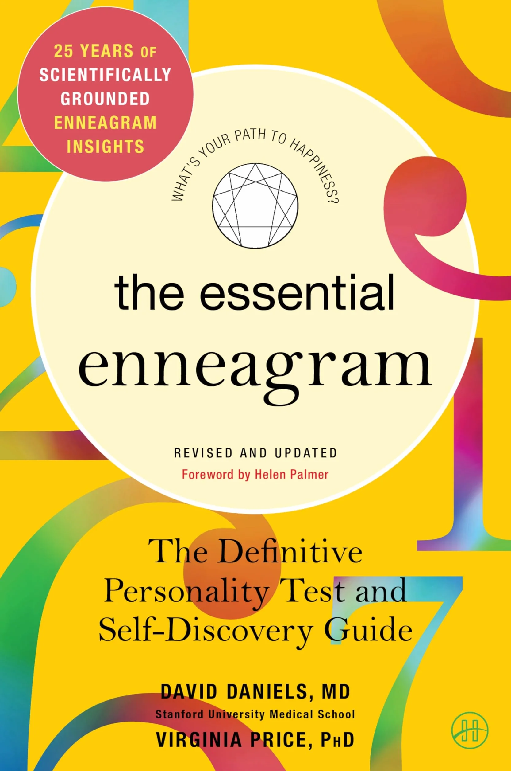 The Essential Enneagram: The Definitive Personality Test and Self-Discovery Guide -- Revised & Updated