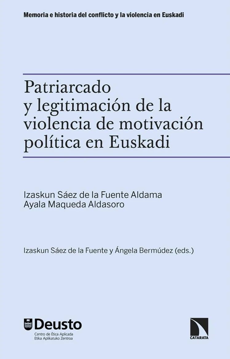 Patriarcado y legitimación de la violencia de motivación política en Euskadi: 5