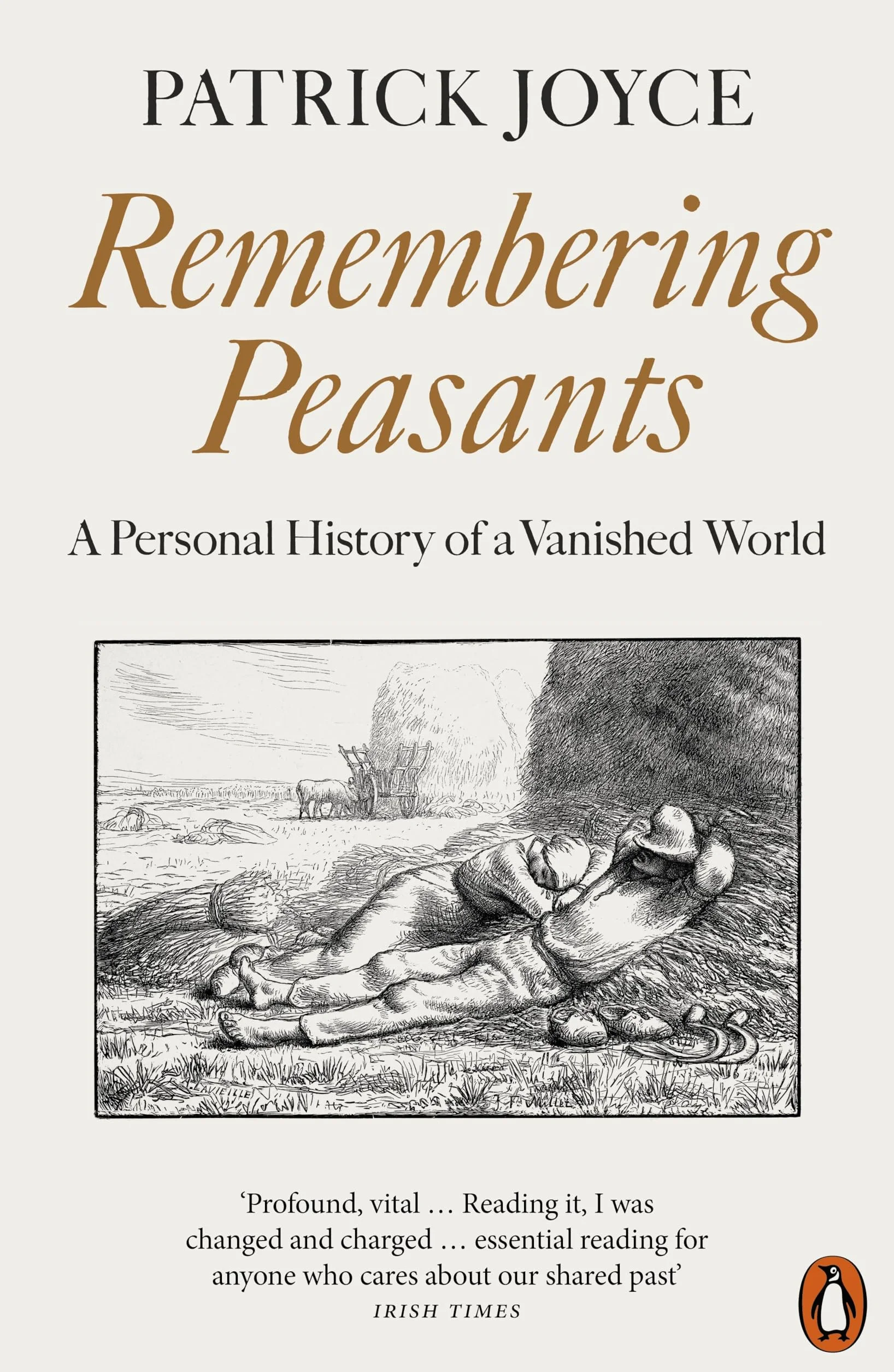 Remembering Peasants: A Personal History of a Vanished World