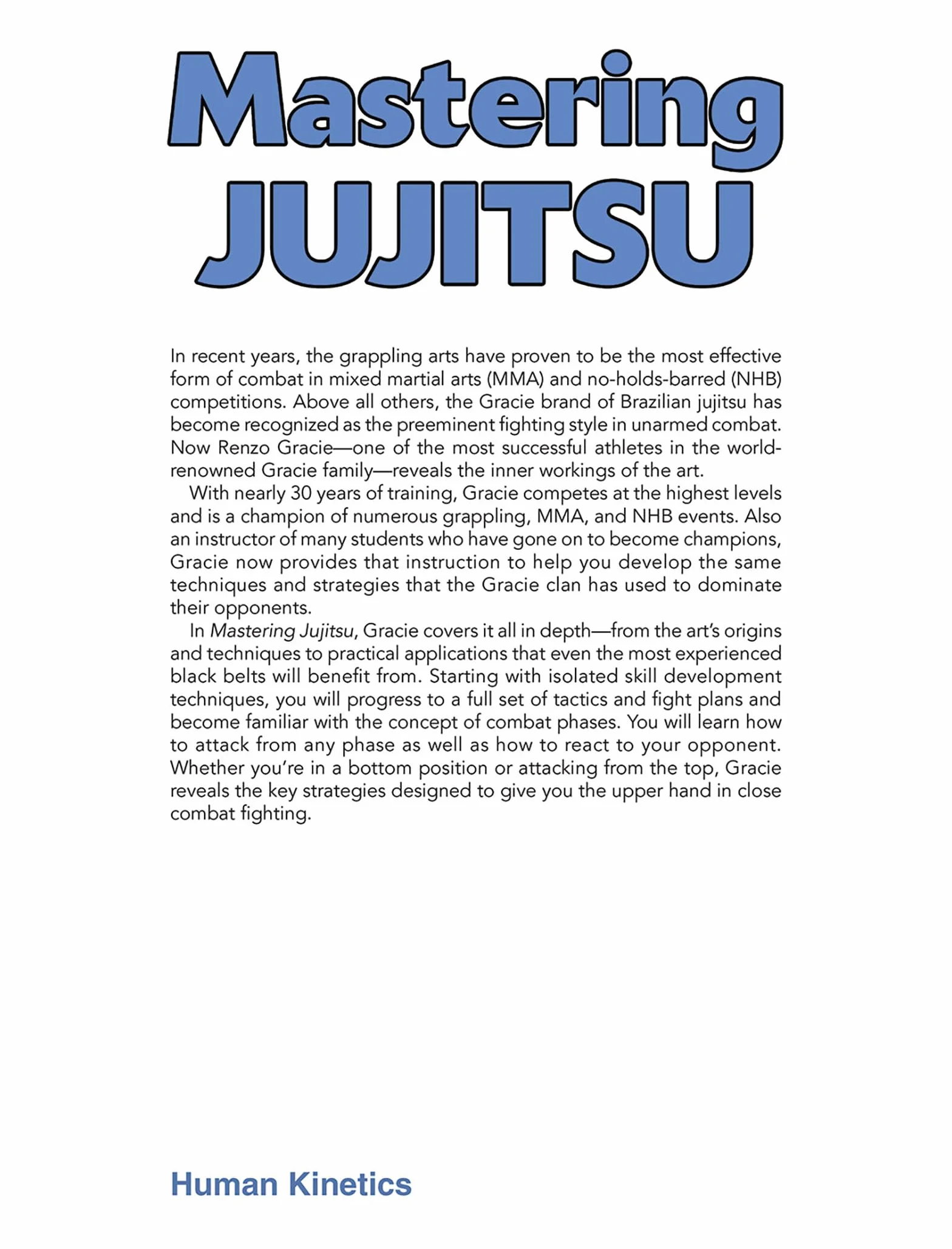 Mastering Jujitsu