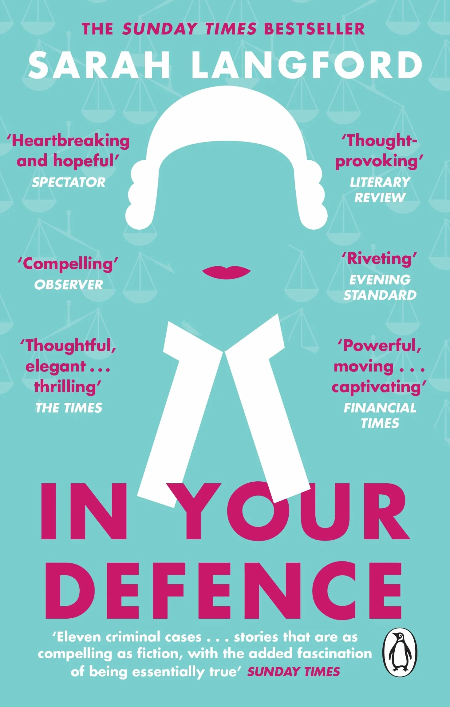 In Your Defence: Stories of Life and Law