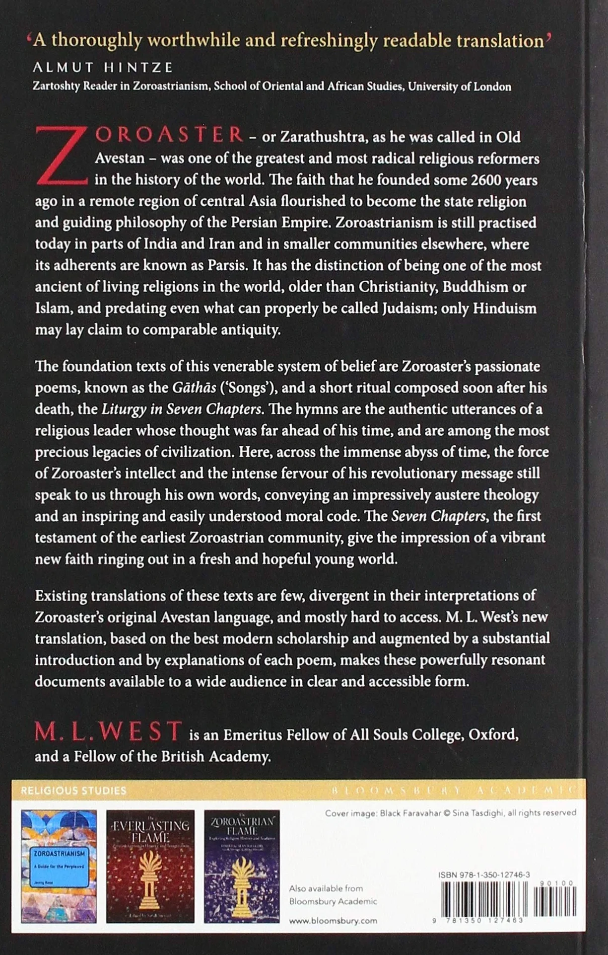 The Hymns of Zoroaster: A New Translation of the Most Ancient Sacred Texts of Iran