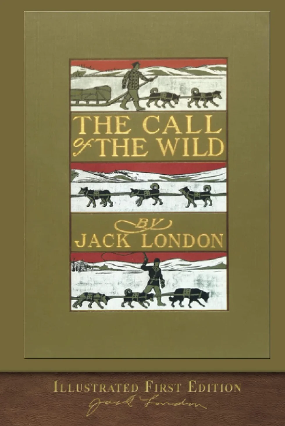 The Illustrated Call of the Wild: Original First Edition