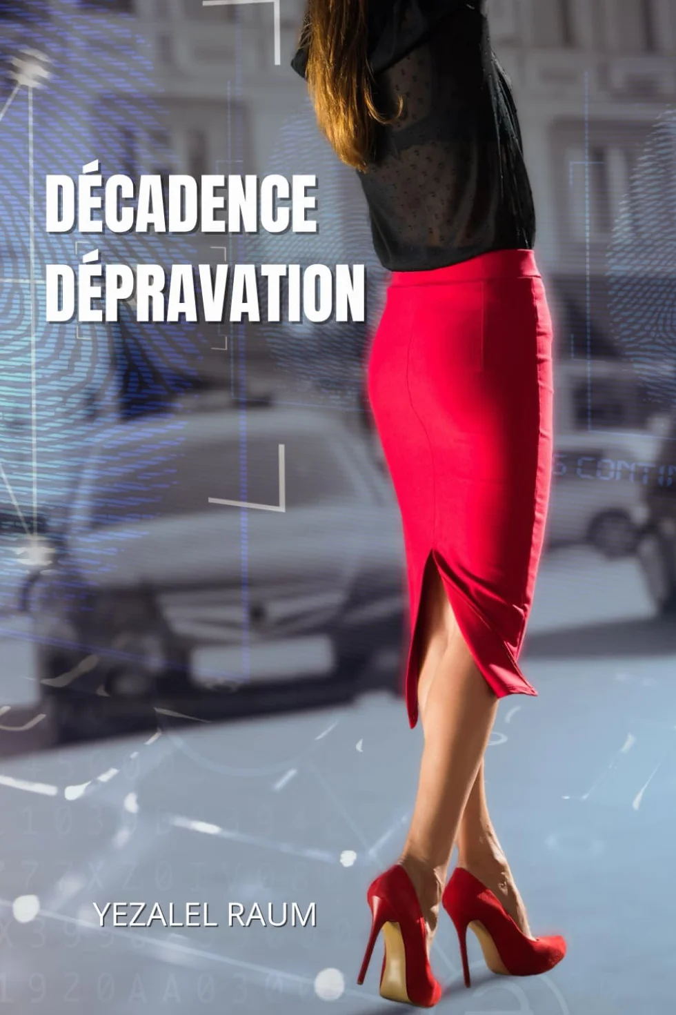 Décadence - Dépravation