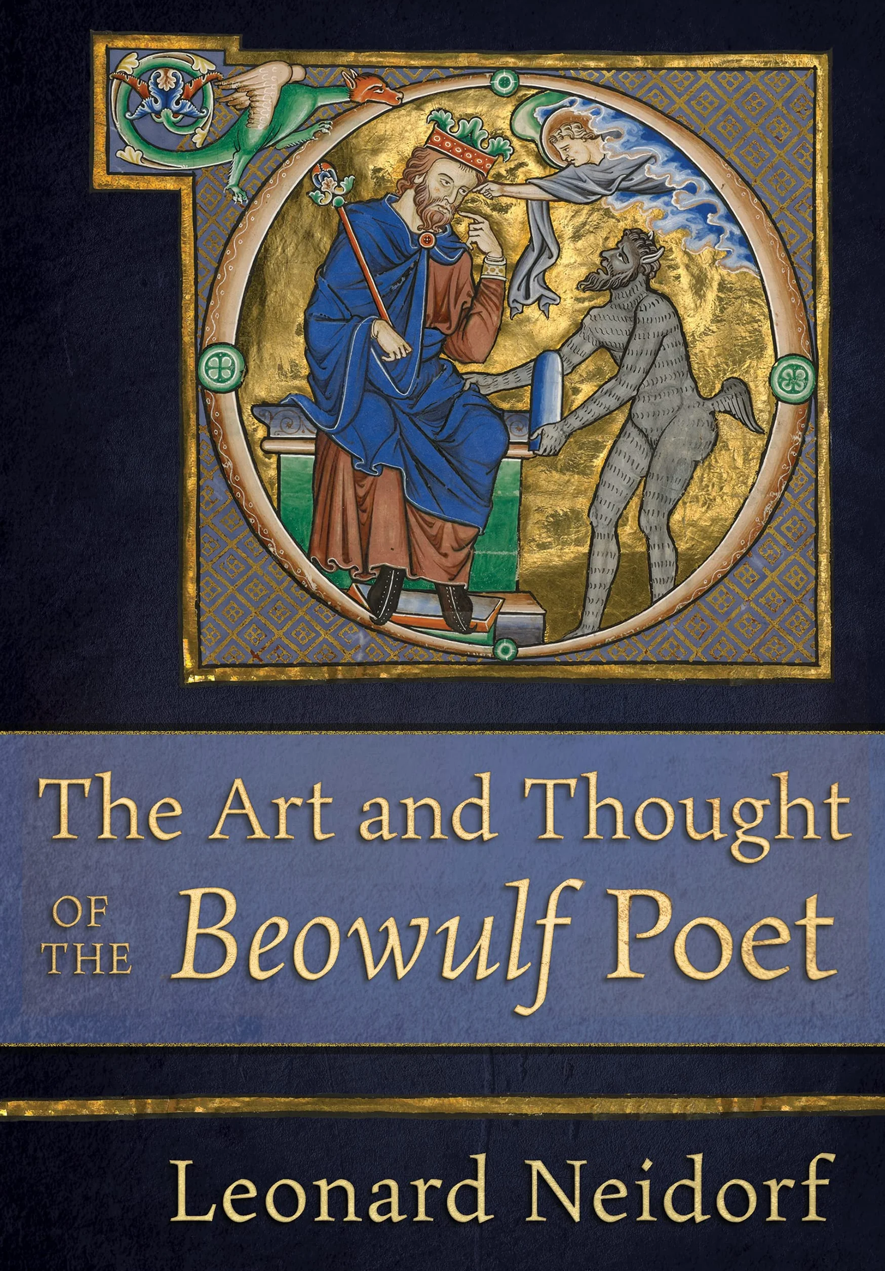 The Art and Thought of the Beowulf Poet