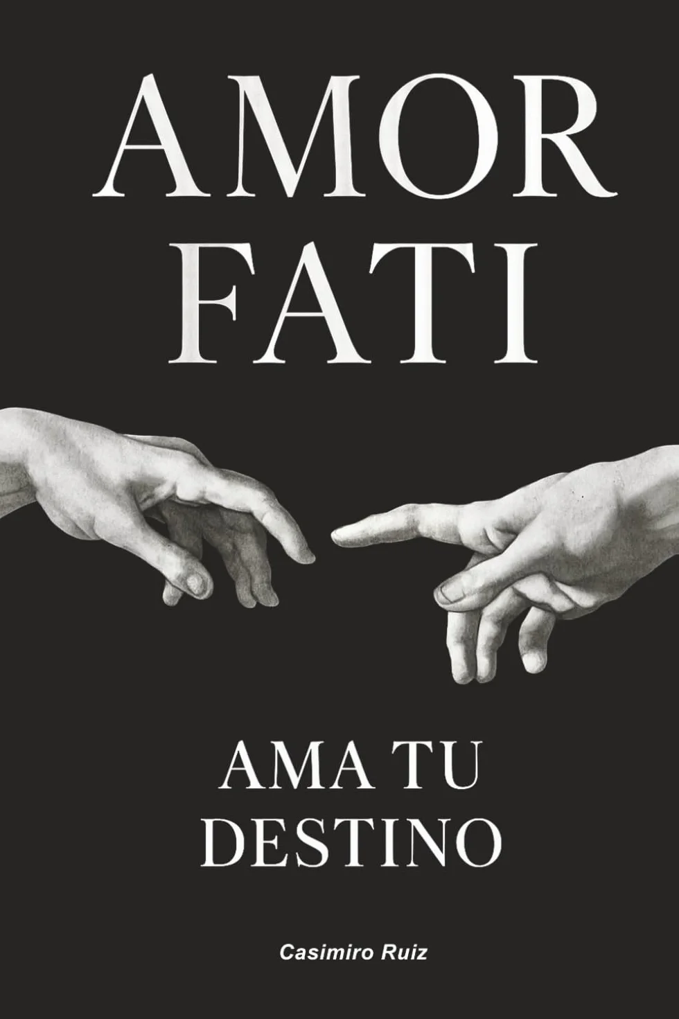 Amor Fati: Ama tu Destino