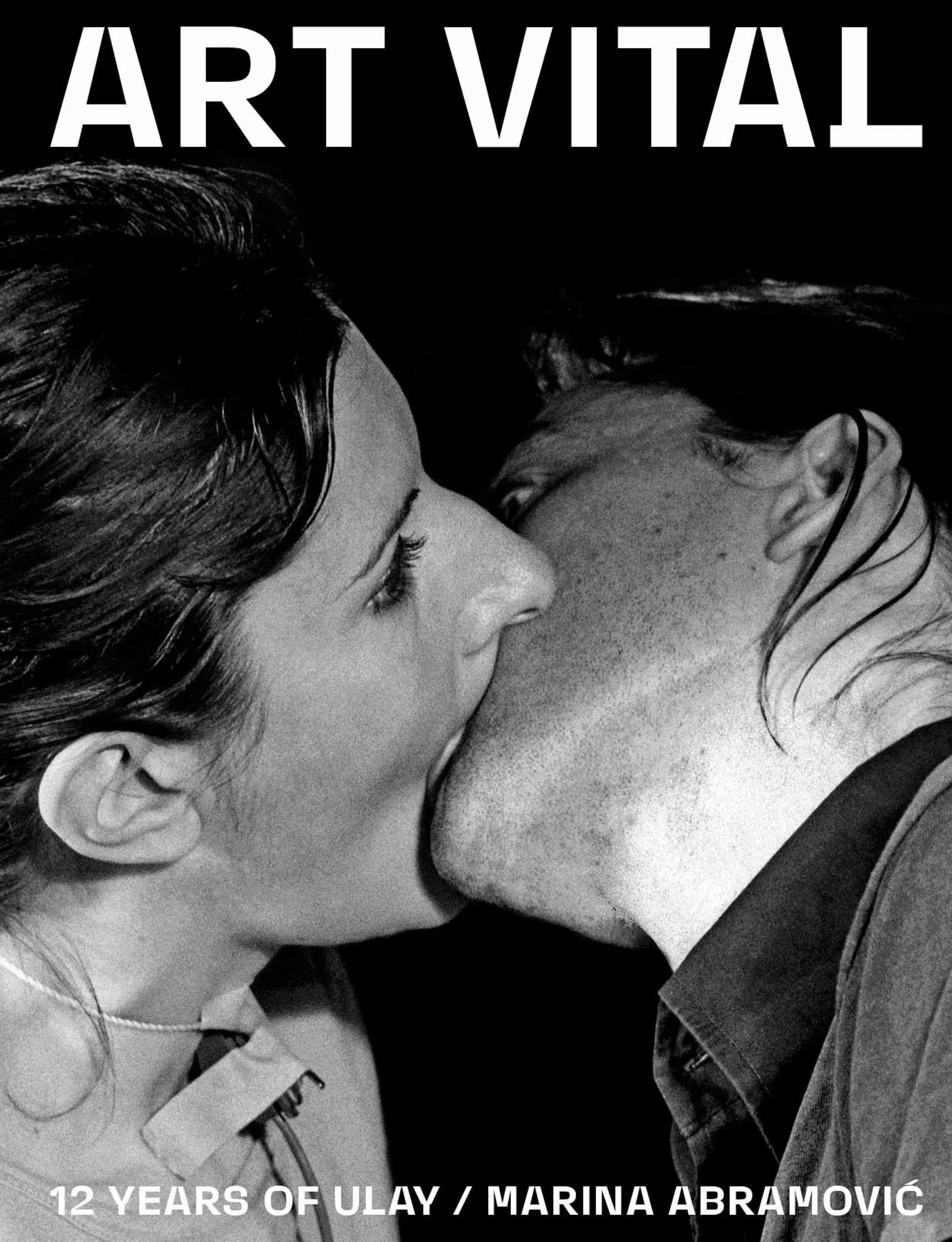 ART VITAL, 12 Years of Ulay / Marina Abramovic /anglais