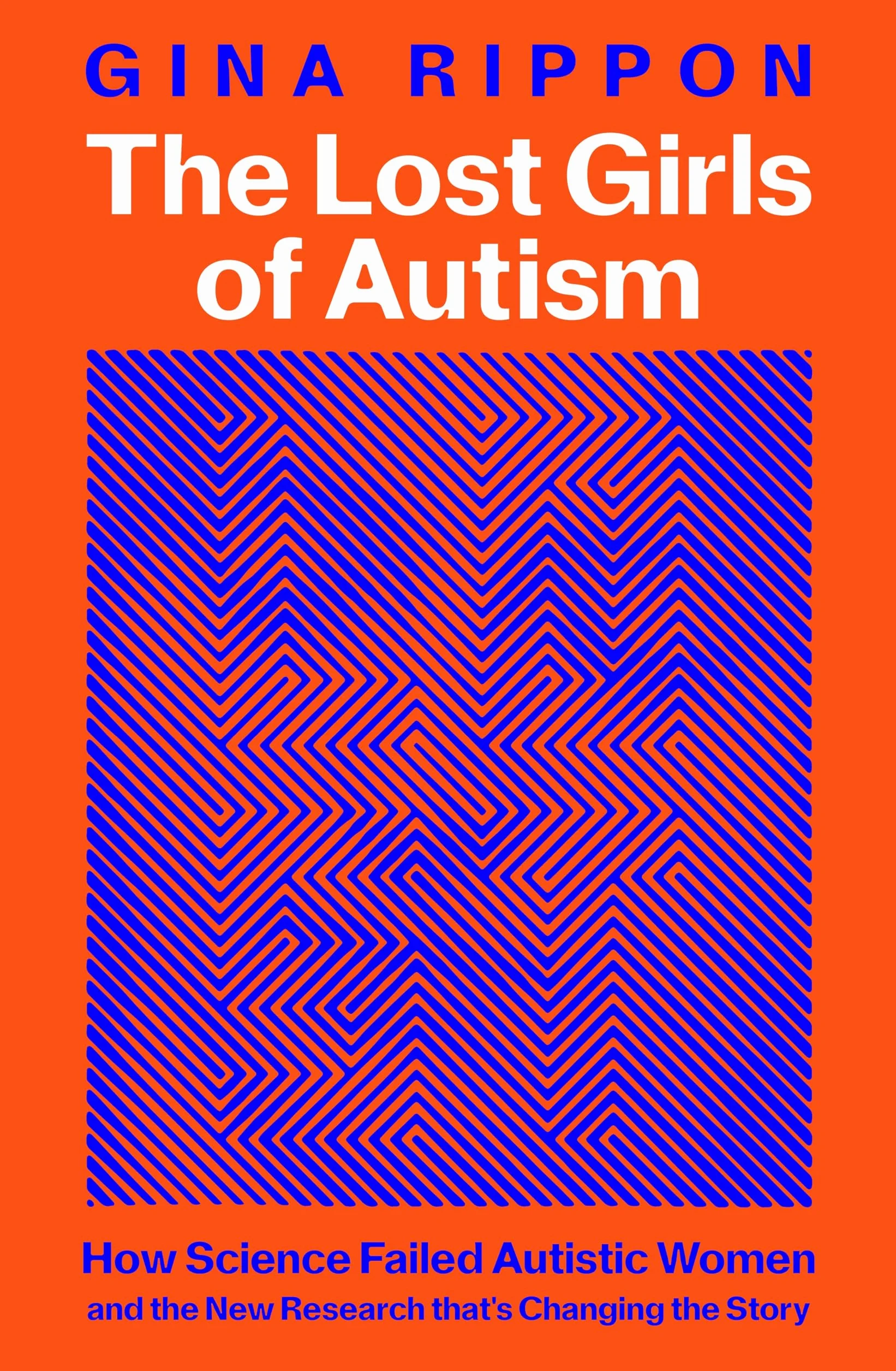 The Lost Girls of Autism: How Science Failed Autistic Women & New Research Changing the Story