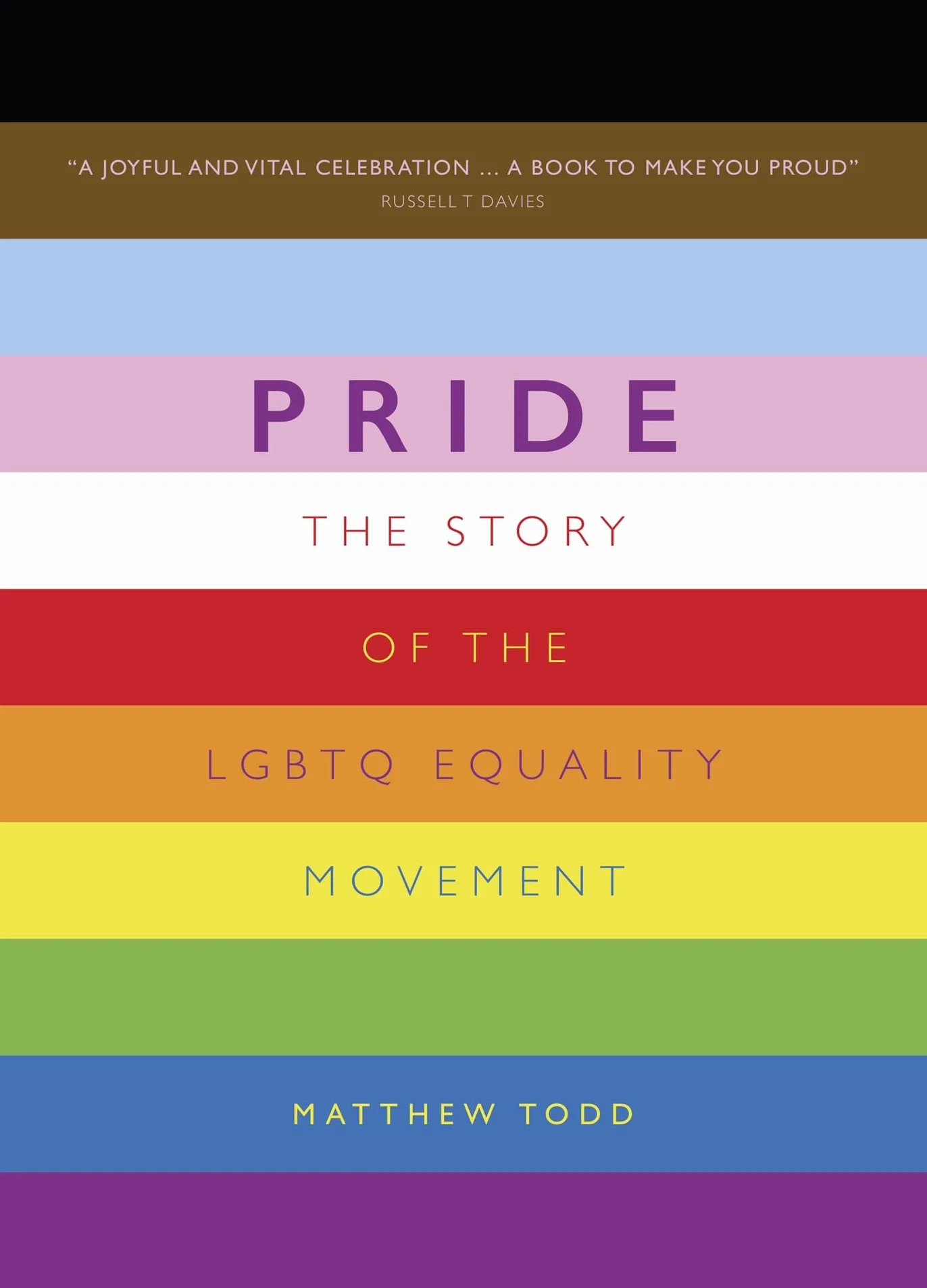 Pride Story of the LGBTQ Equality Movement