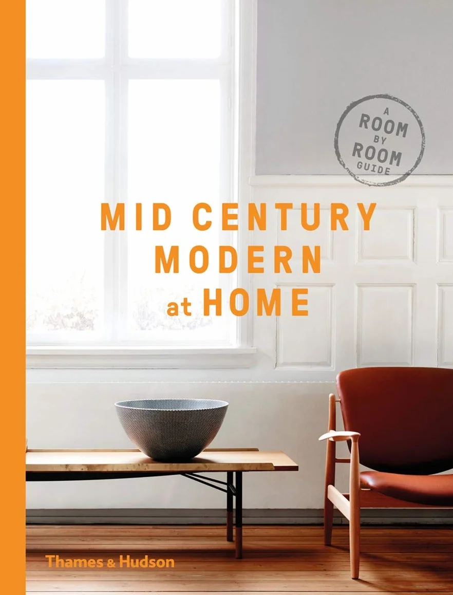 Mid-Century Modern at Home: Room-by-Room Guide