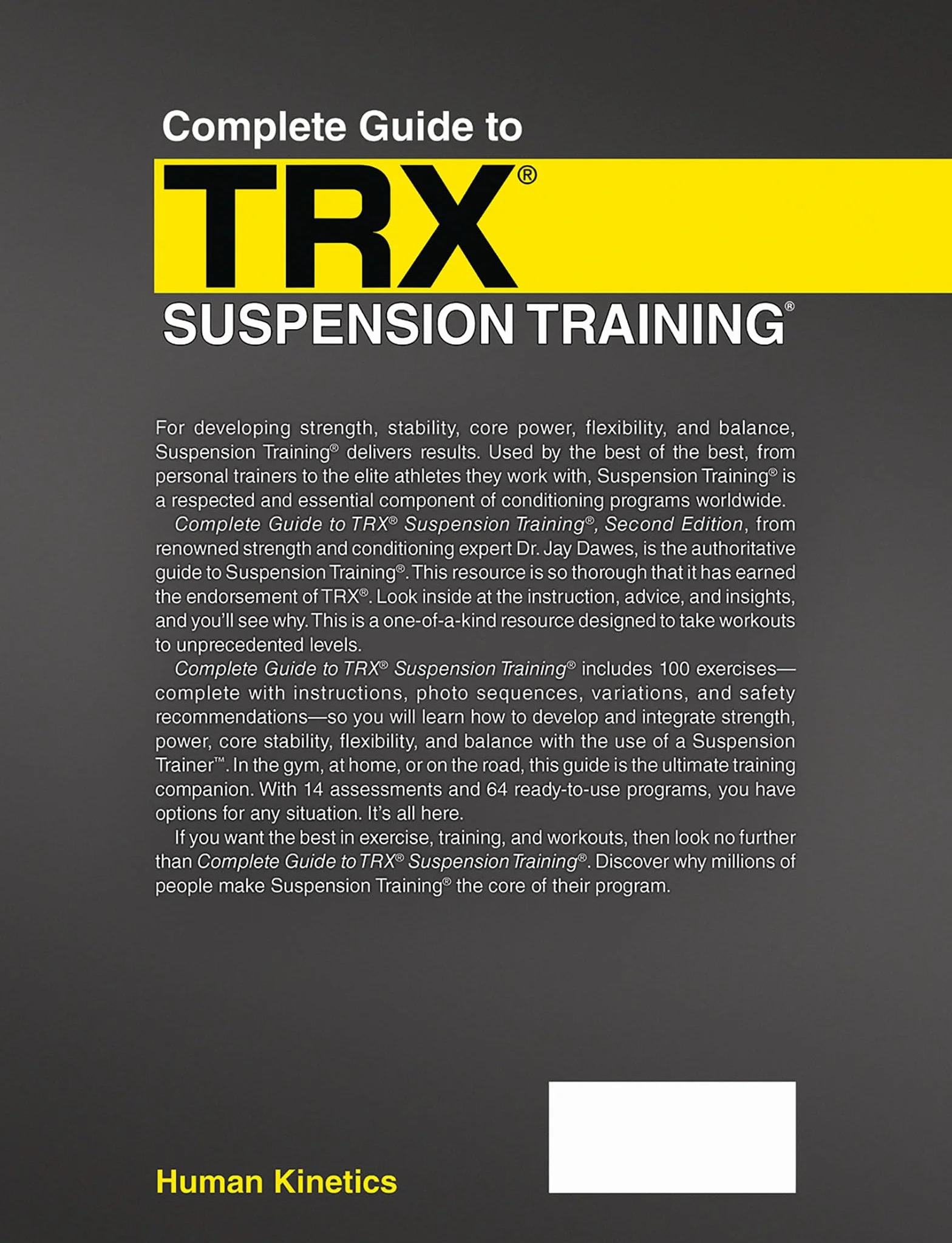 TRX Suspension Training: 100 Most Effective Exercises & 64 Programs