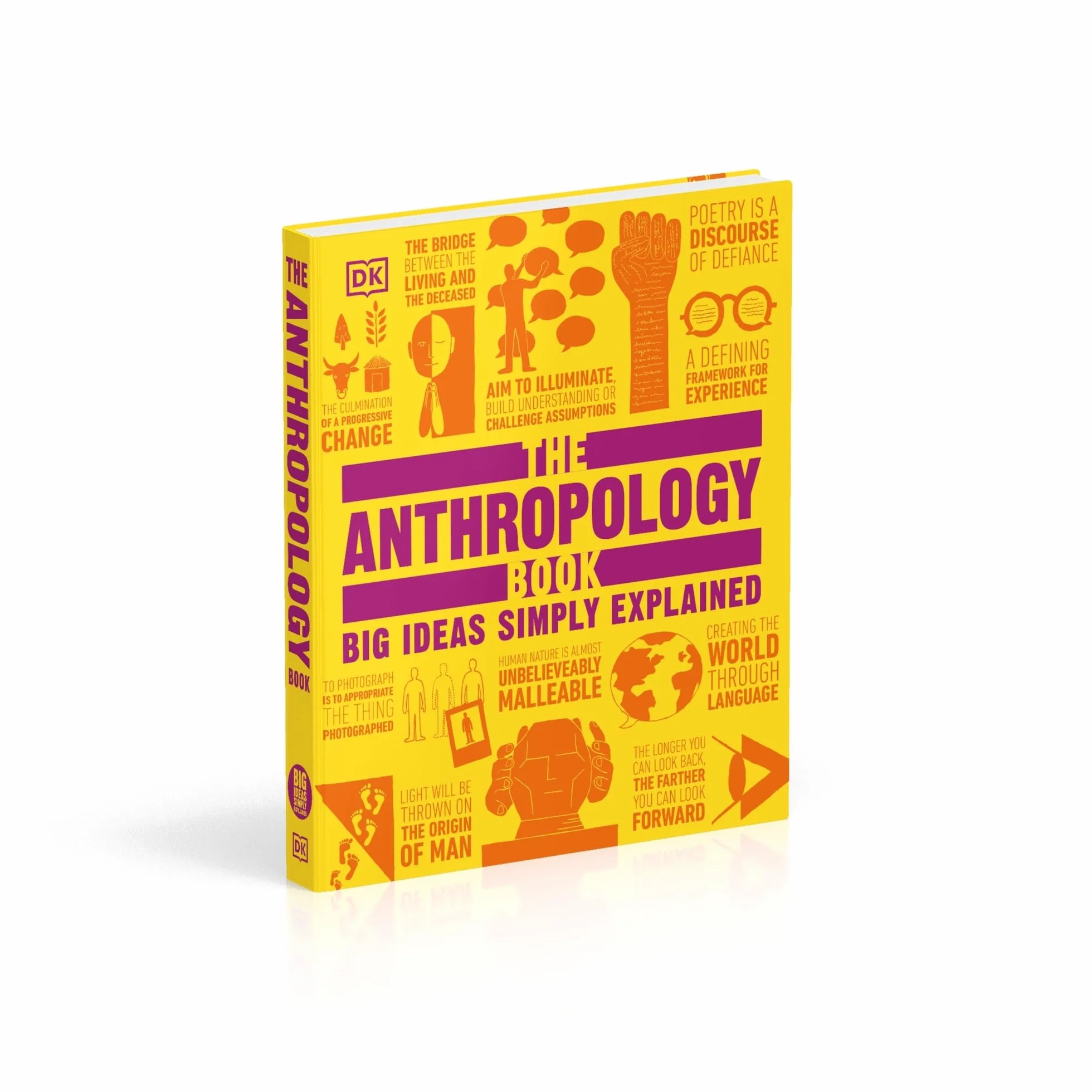 The Anthropology Book: Big Ideas Simply Explained