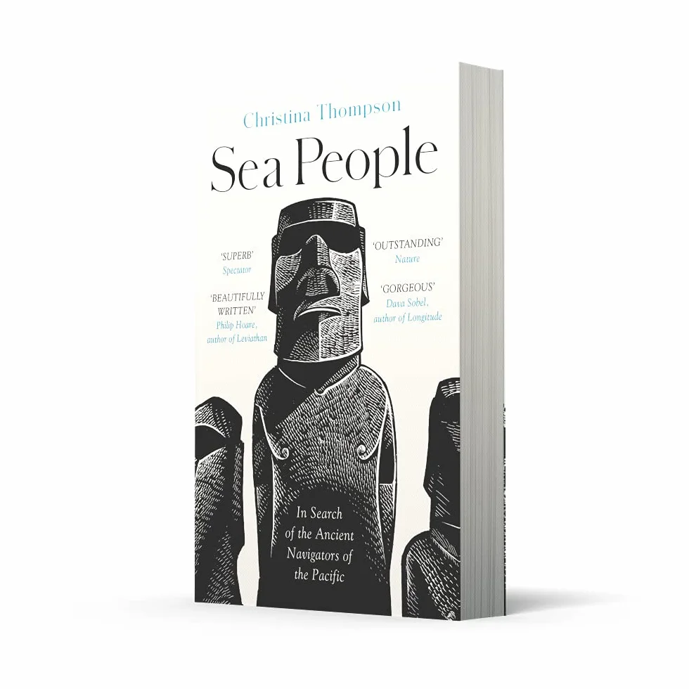 Sea People: In Search of the Ancient Navigators of the Pacific
