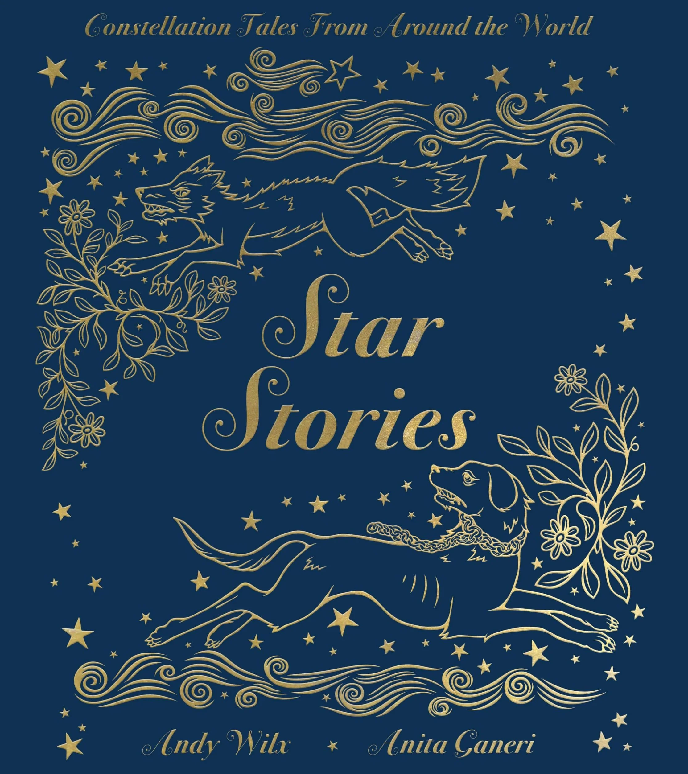 Star Stories: Constellation Tales from Around the World