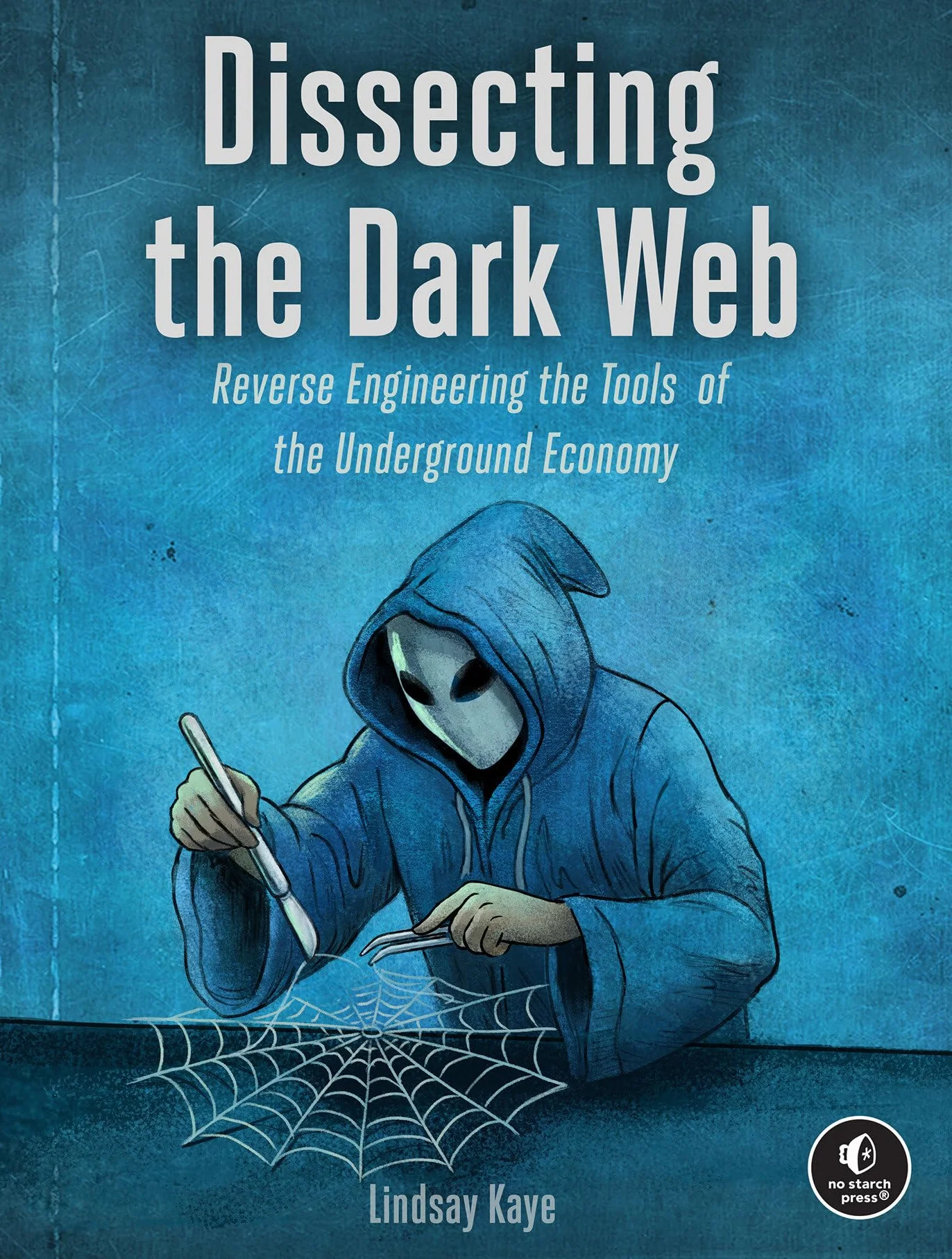 Reversing the Dark Web: Dissecting Tools of the Underground Economy