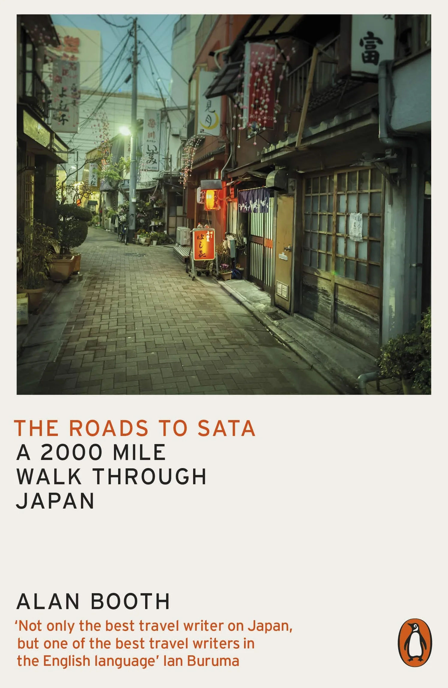 The Roads to Sata: A 2000-Mile Walk Through Japan