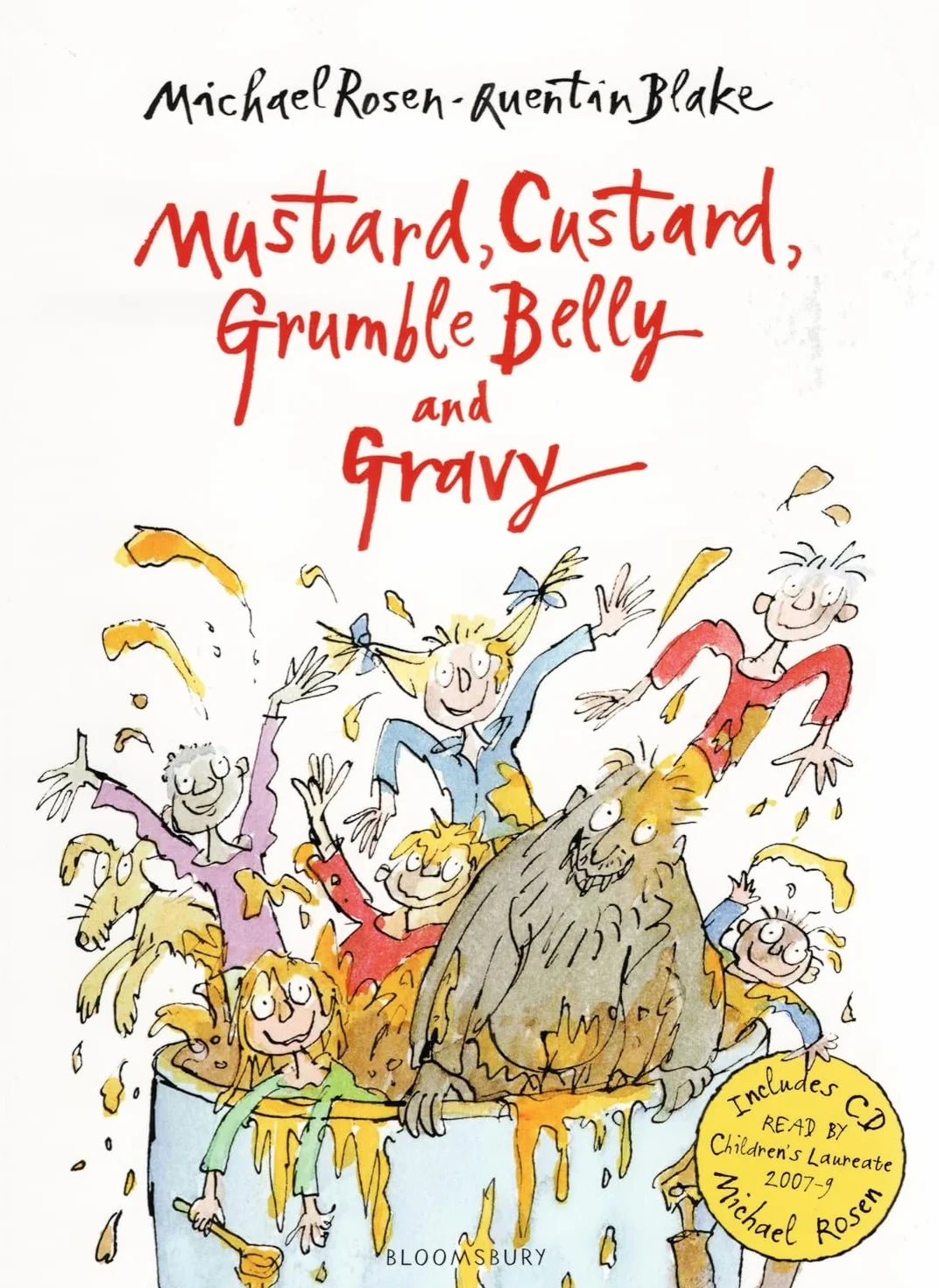 Mustard, Custard, Grumble Belly and Gravy