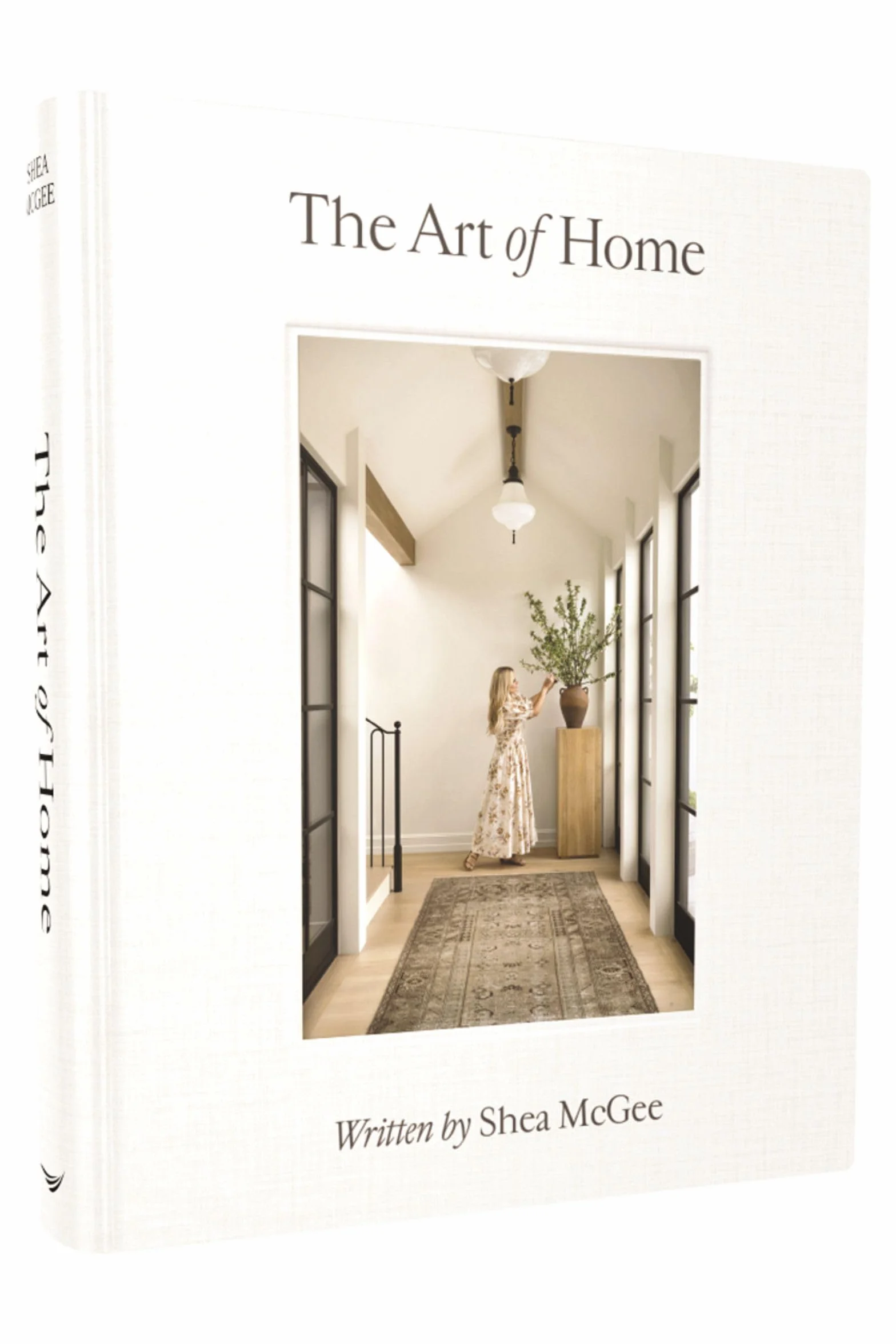 The Art of Home: A Designer Guide to Creating an Elevated Yet Approachable Home