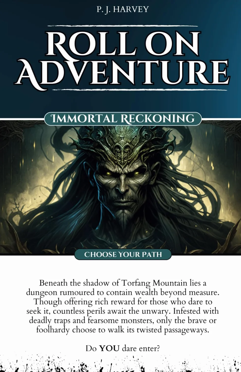 Immortal Reckoning: Roll on Adventure (Choose Your Path) Gamebook 1