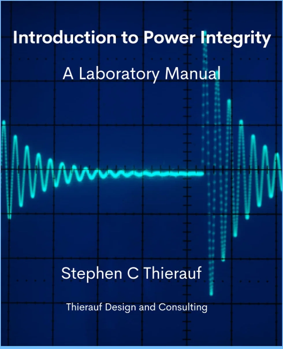 Introduction to Power Integrity: A Laboratory Manual