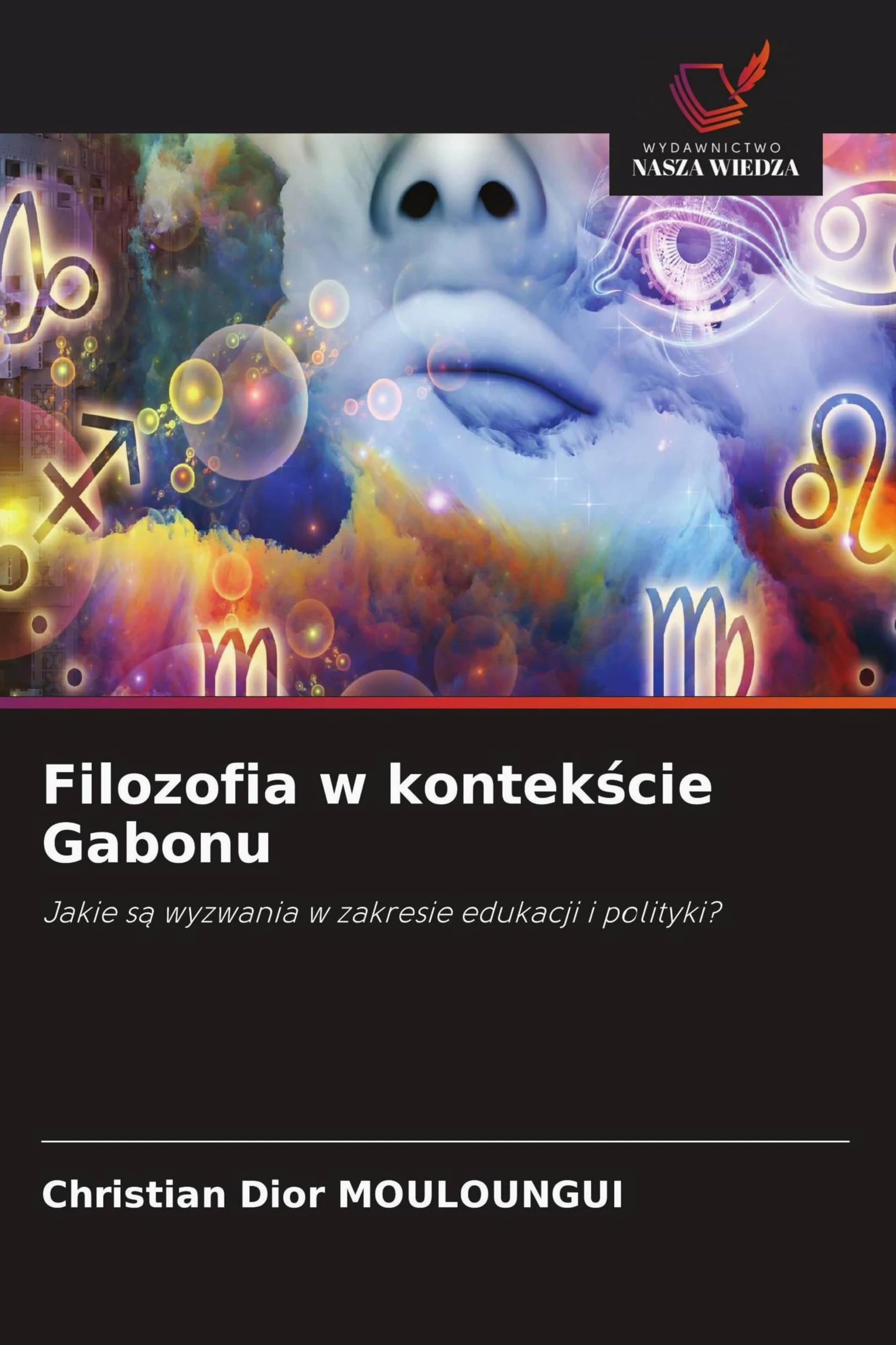Filozofia w kontek¿cie Gabonu: Jakie s¿ wyzwania w zakresie edukacji i polityki?