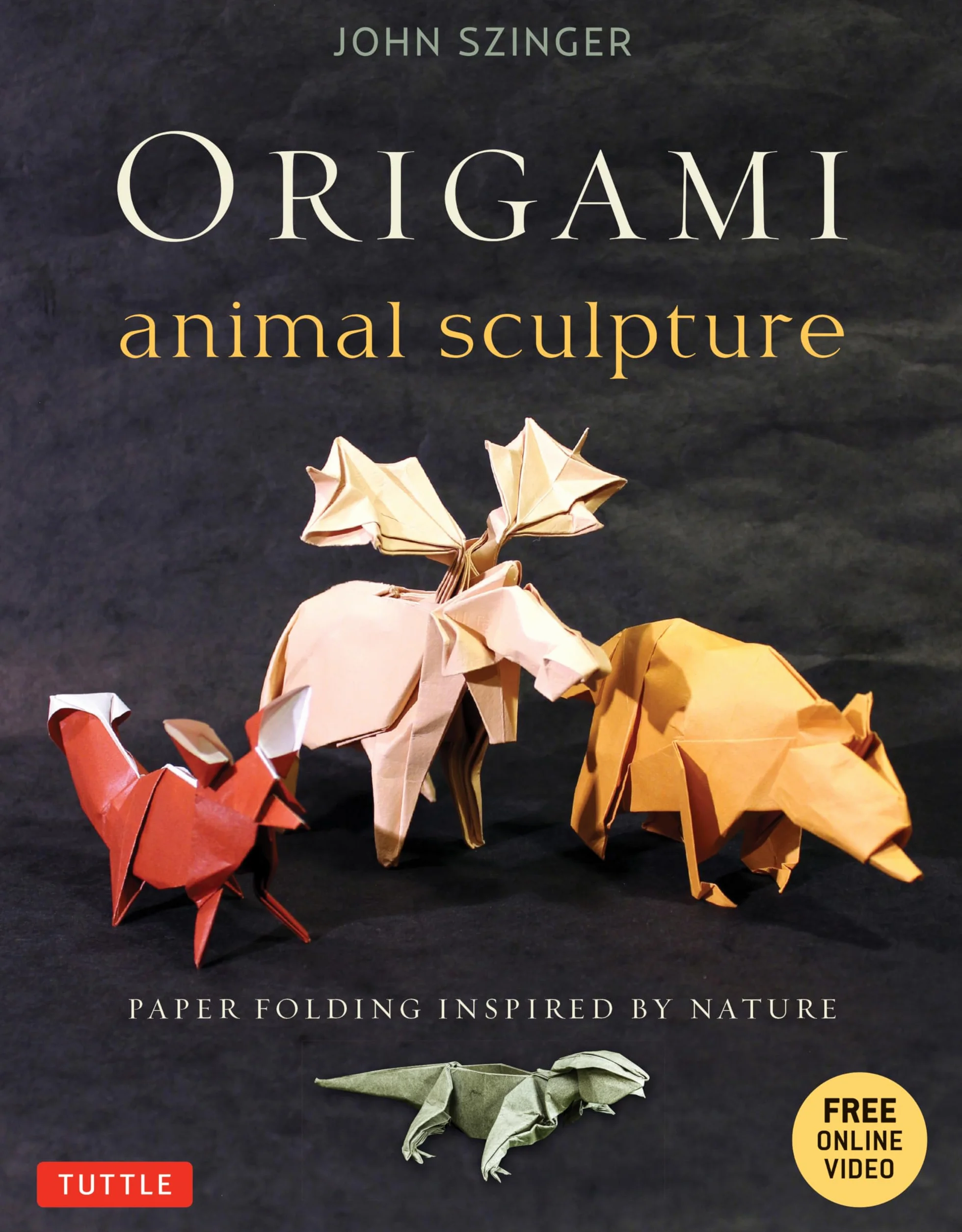 Origami Animal Sculpture /anglais: Paper Folding Inspired by Nature: Fold and Display Intermediate to Advanced Origami Art (Origami Book with 22 Models and Online Video Instructions)