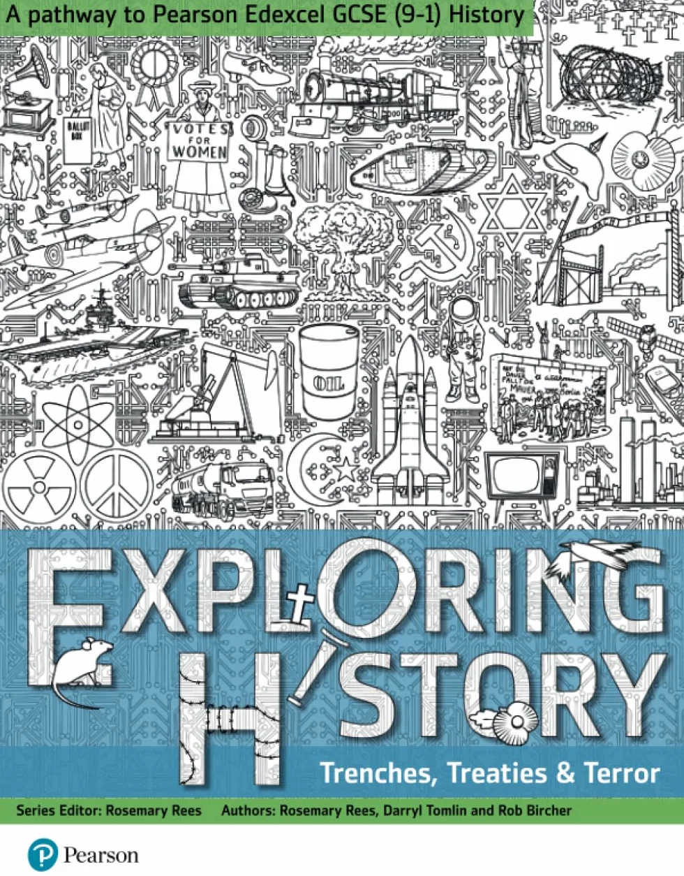 Exploring History Student Book 3: Trenches, Treaties and Terror