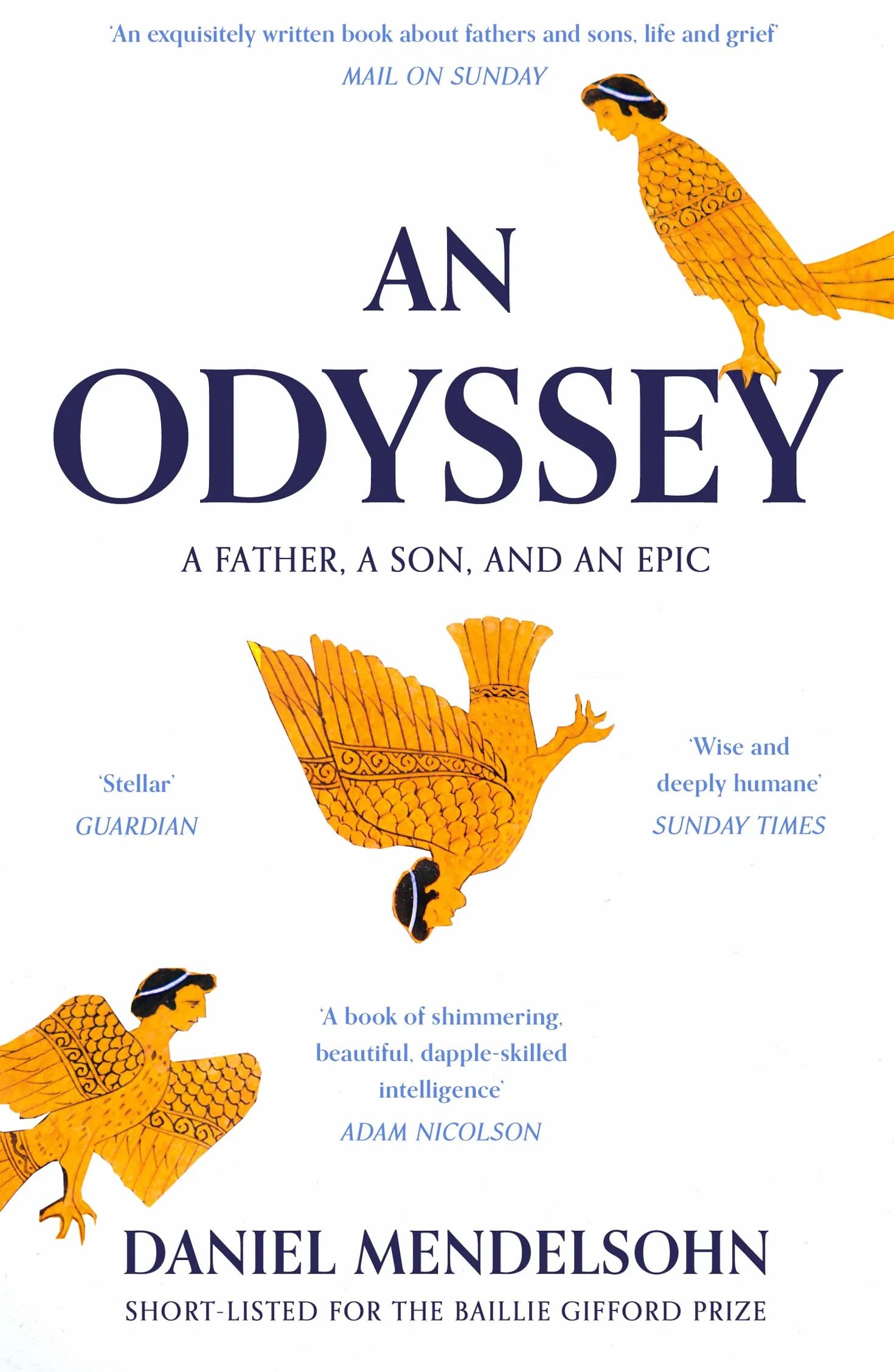 An Odyssey: A Father, A Son and an Epic