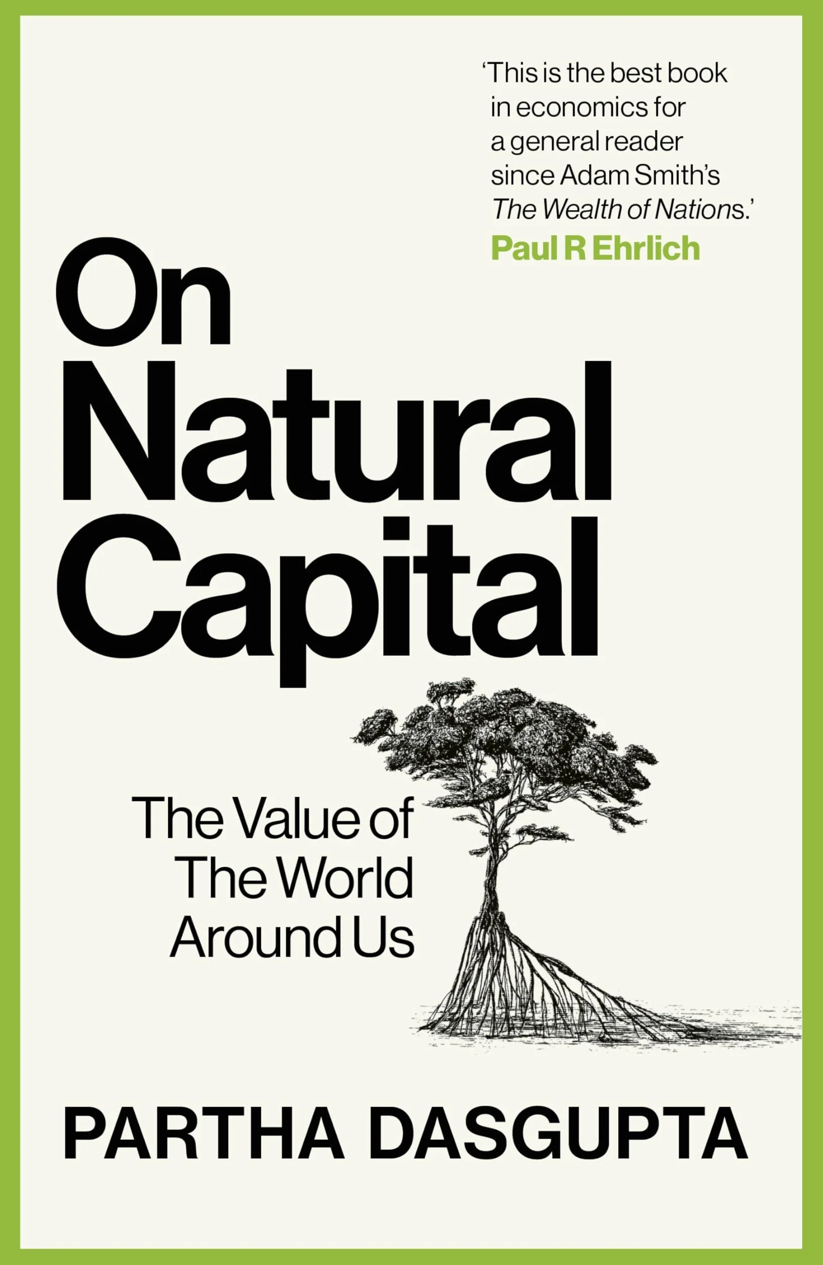 On Natural Capital: The Value of the World Around Us