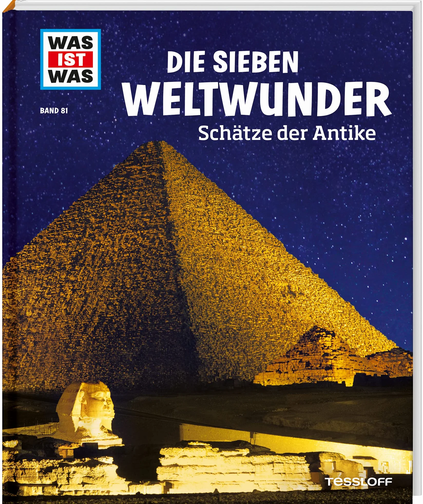 WAS IST WAS Band 81 Die sieben Weltwunder Schätze der Antike