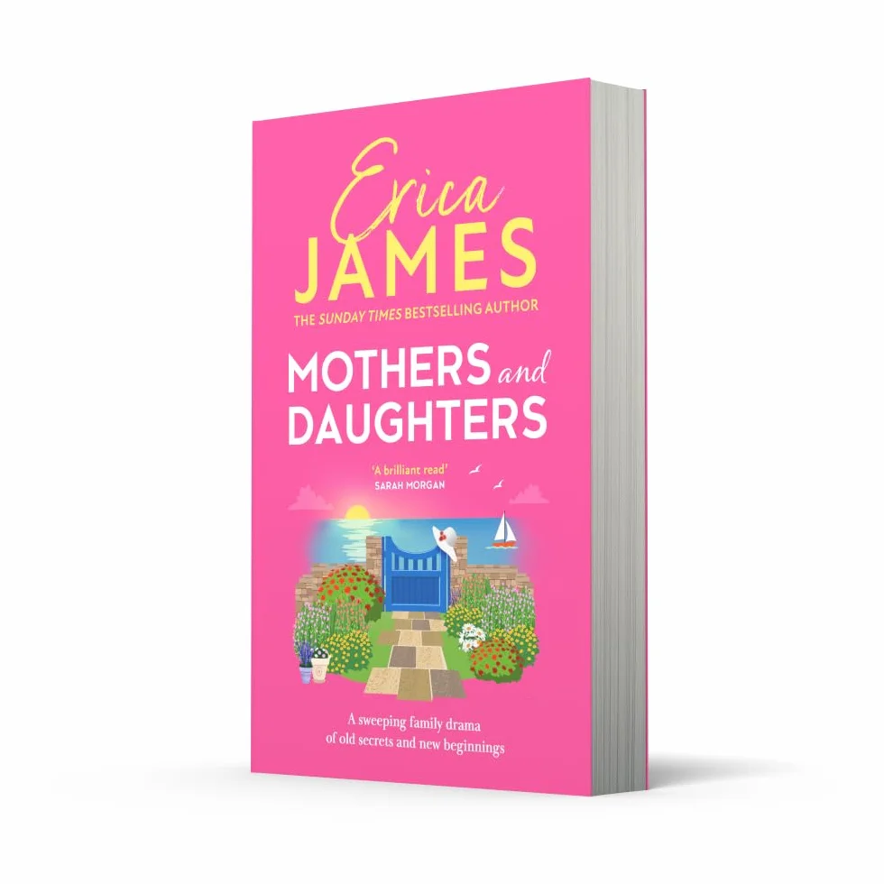 Mothers and Daughters: A heartwarming and emotional family drama from the Sunday Times bestselling author of An Ideal Husband, perfect spring reading for 2026
