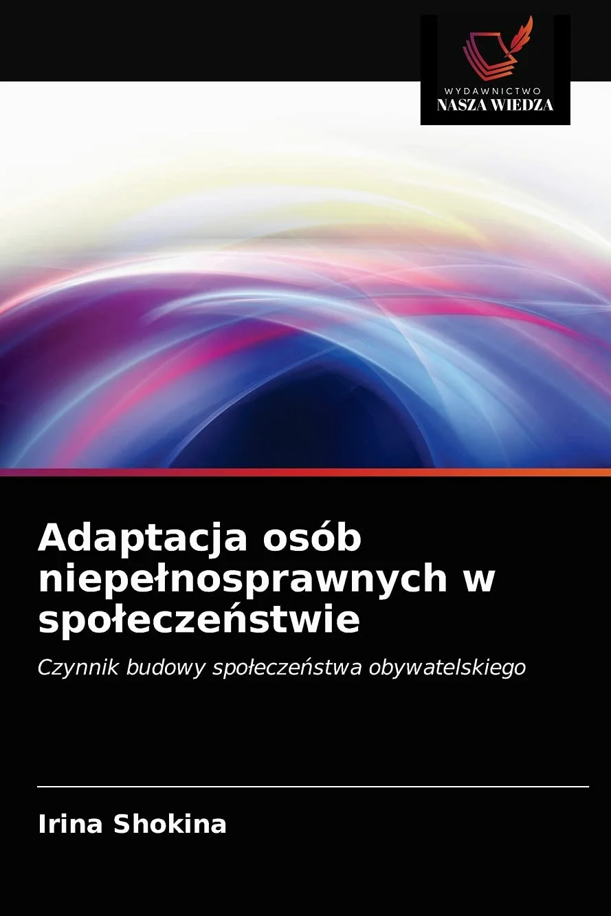 Adaptacja osób niepełnosprawnych w społeczeństwie: Czynnik budowy spo¿ecze¿stwa obywatelskiego