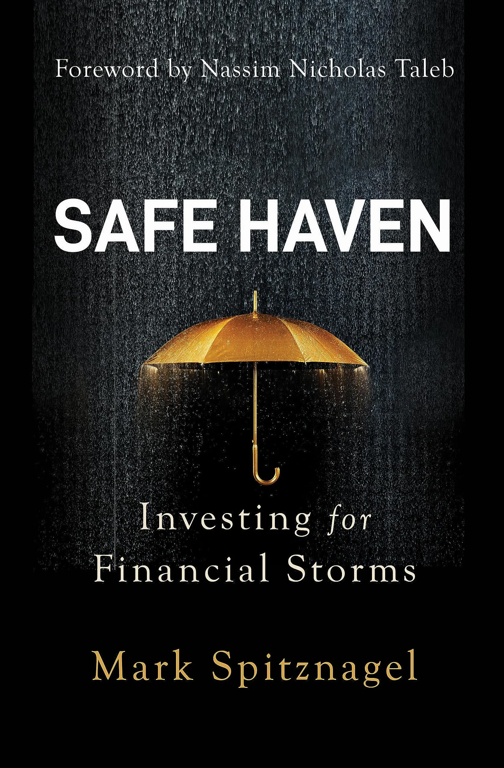 Safe Haven Investing for Financial Storms