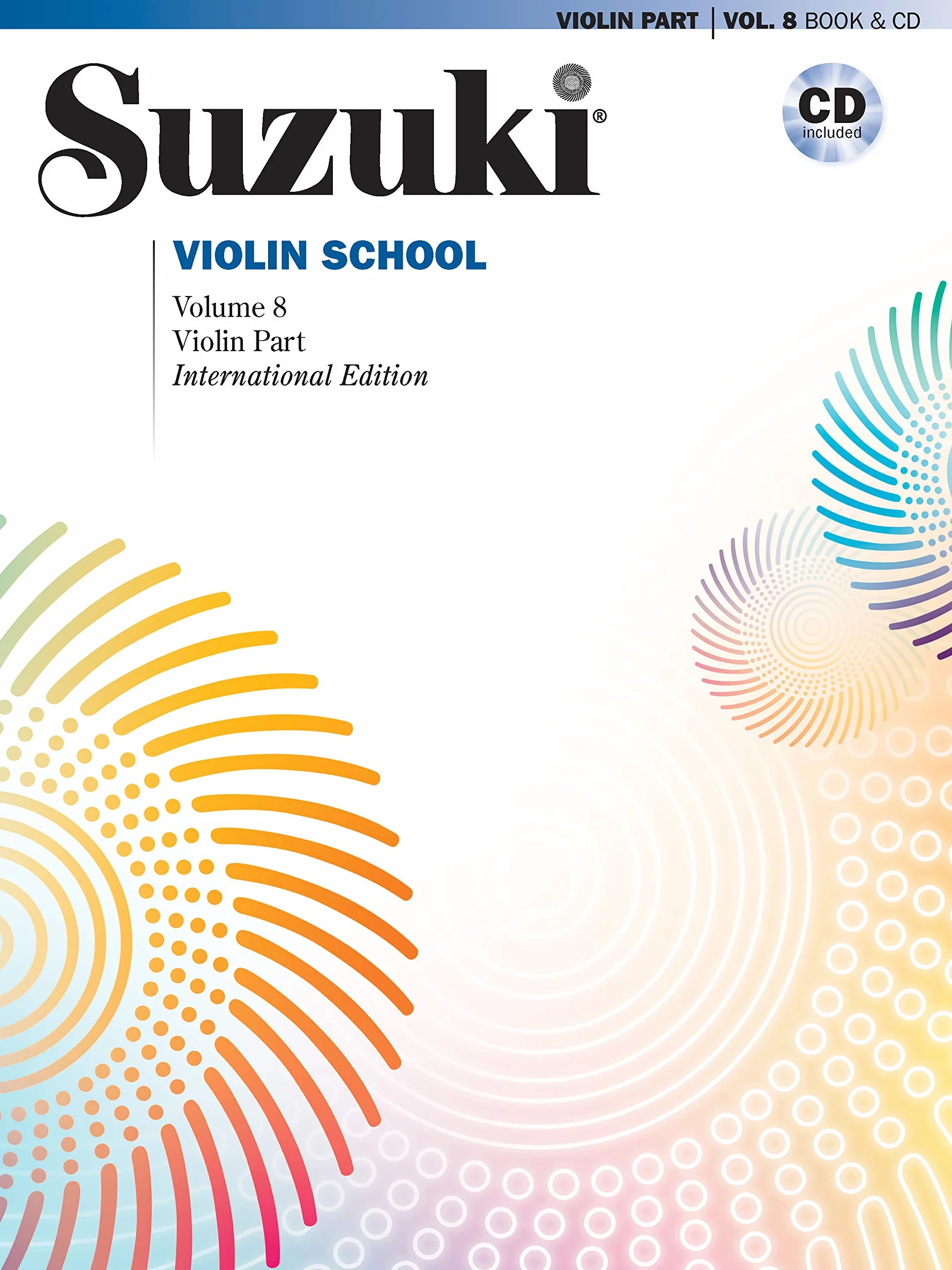 Suzuki Violin School: Violin Part & CD, Volume 8 (Revised