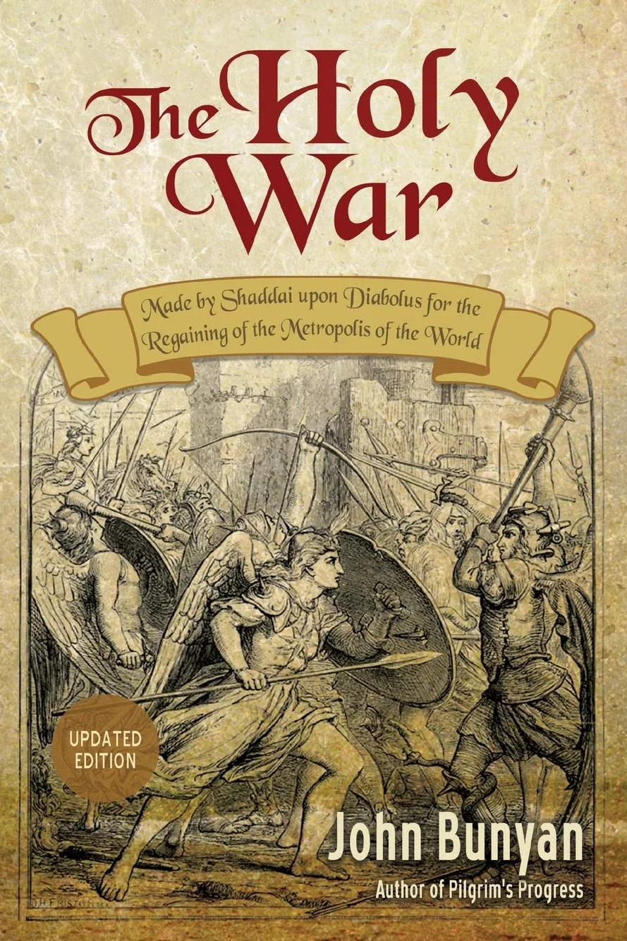 The Holy War: Updated Modern English with 100+ Original Illustrations
