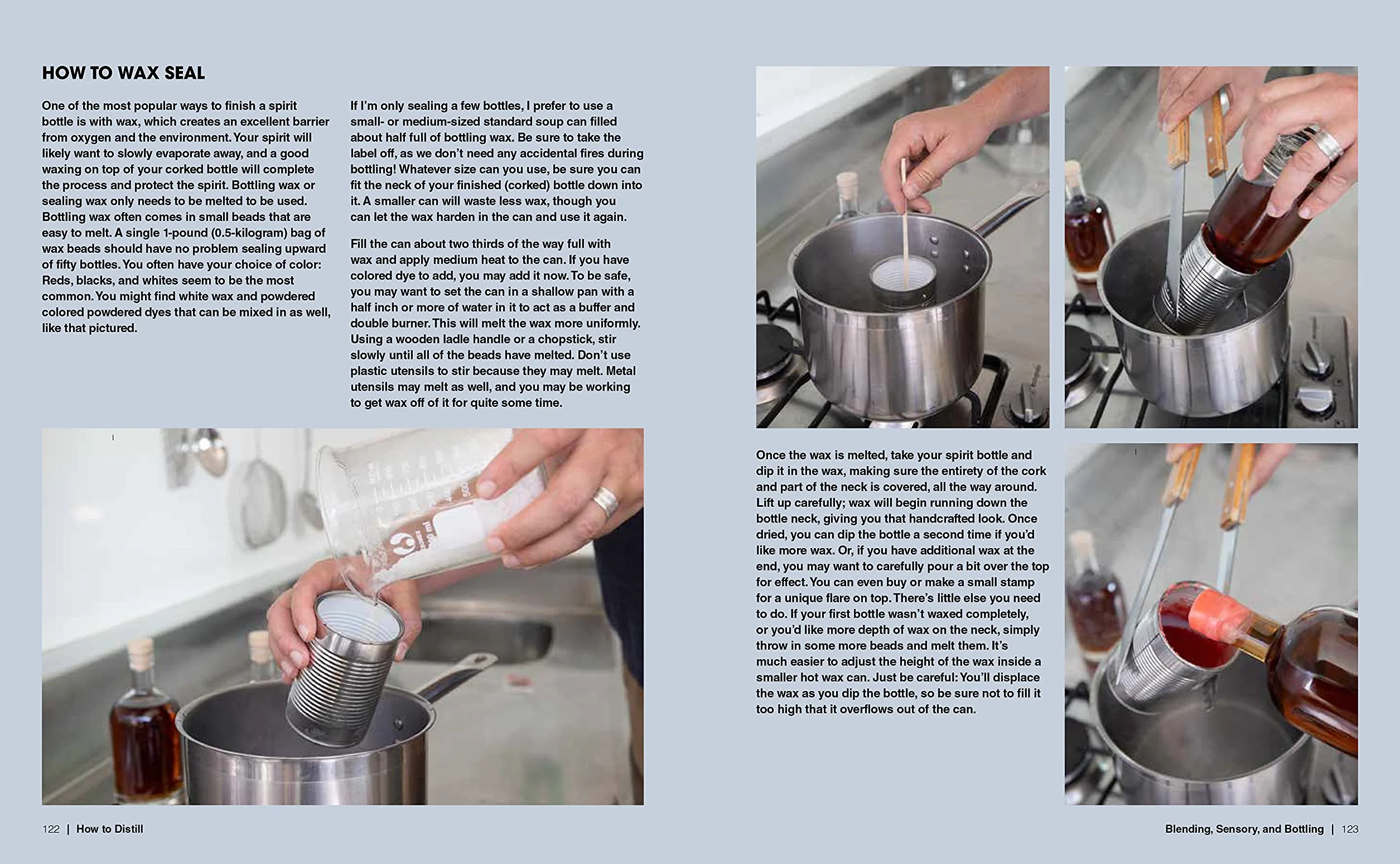 How to Distill: A Complete Guide from Still Design and Fermentation Through Distilling and Aging Spirits