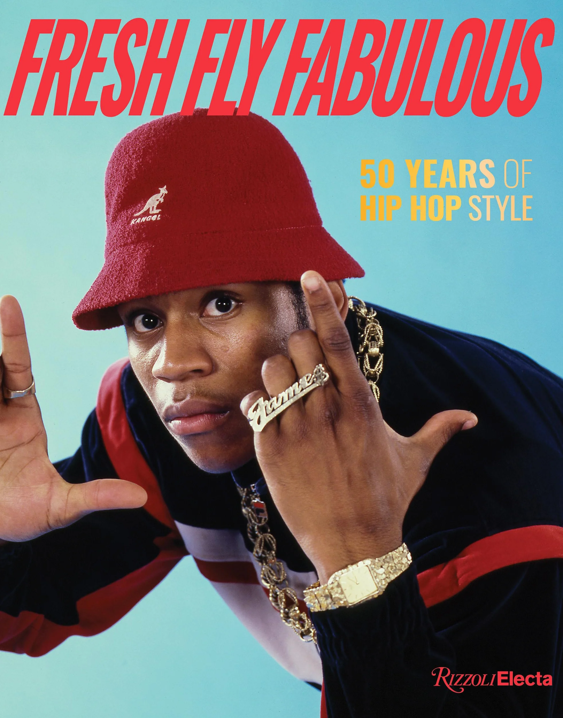 Fresh Fly Fabulous: 50 Years of Hip Hop Style