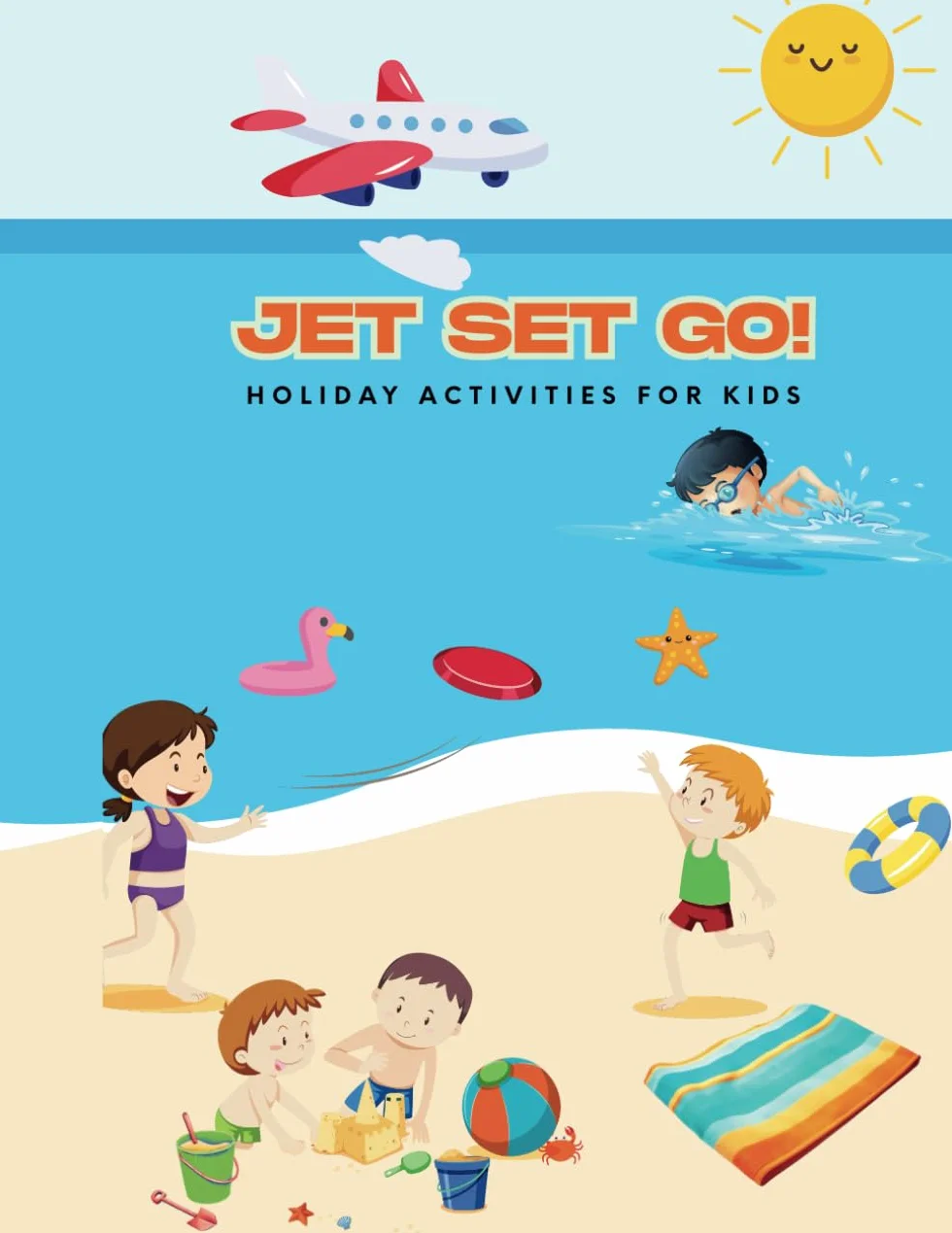 JET SET GO! Travel Activity Book for Kids Airport to Arrival