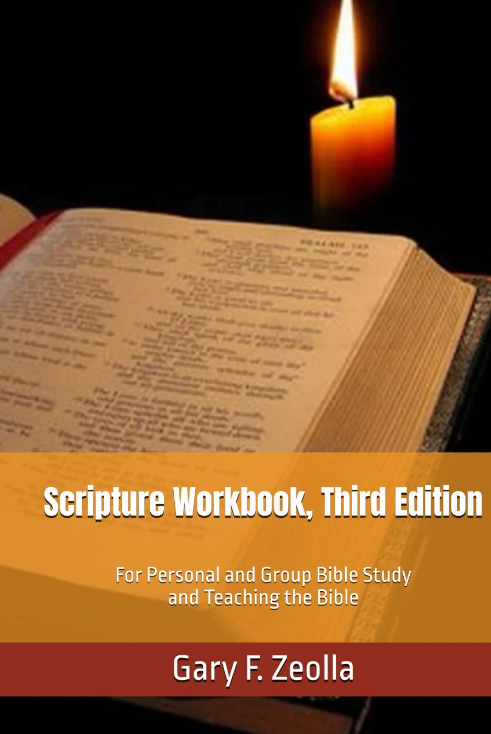 Scripture Workbook, Third Edition: For Personal and Group Bible Study and Teaching the Bible
