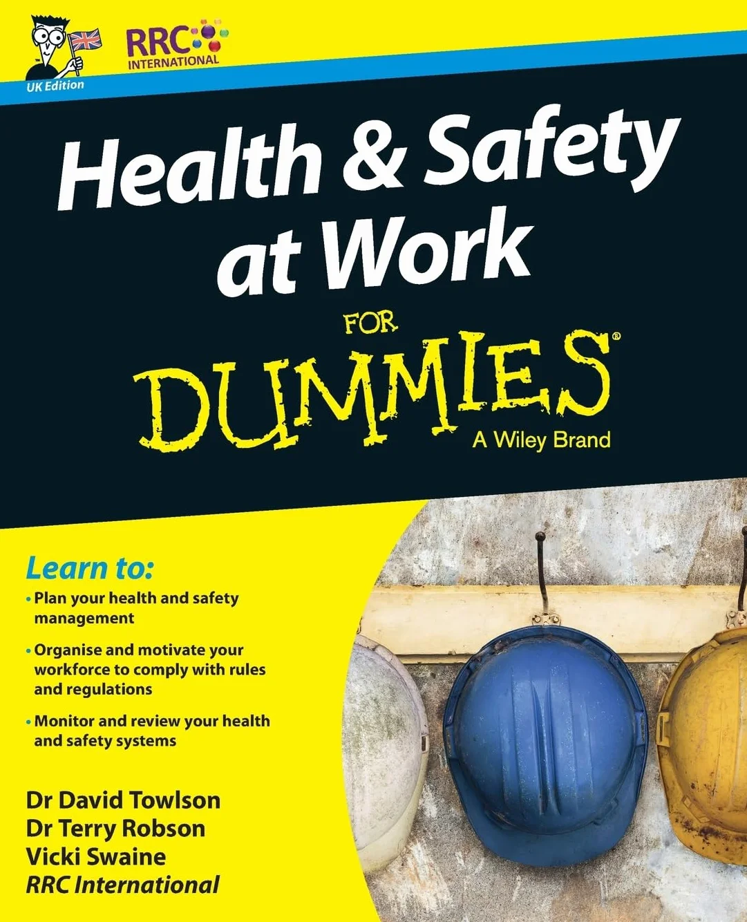 Health and Safety at Work for Dummies UK Edition