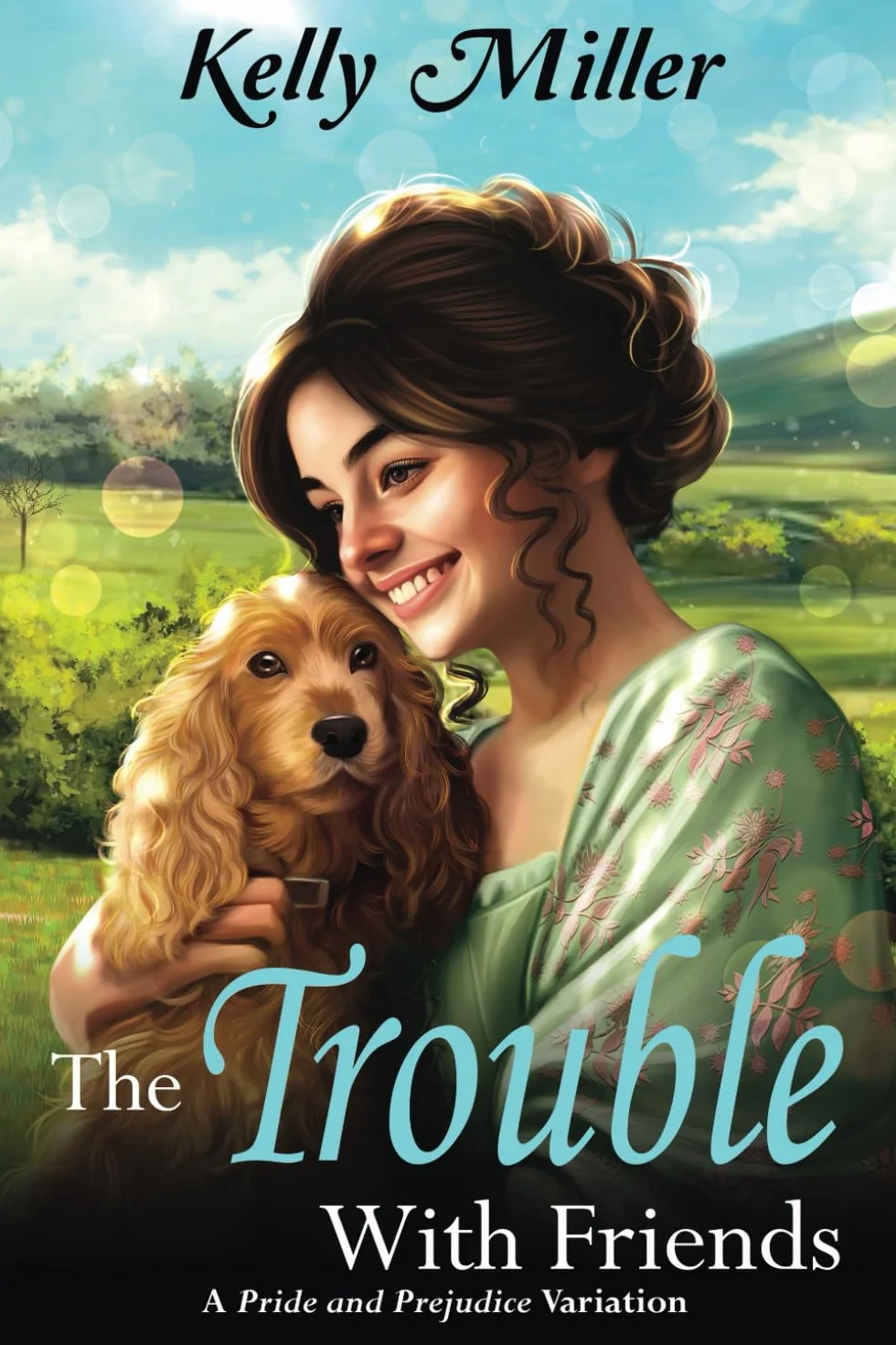 The Trouble With Friends: A Pride and Prejudice Variation