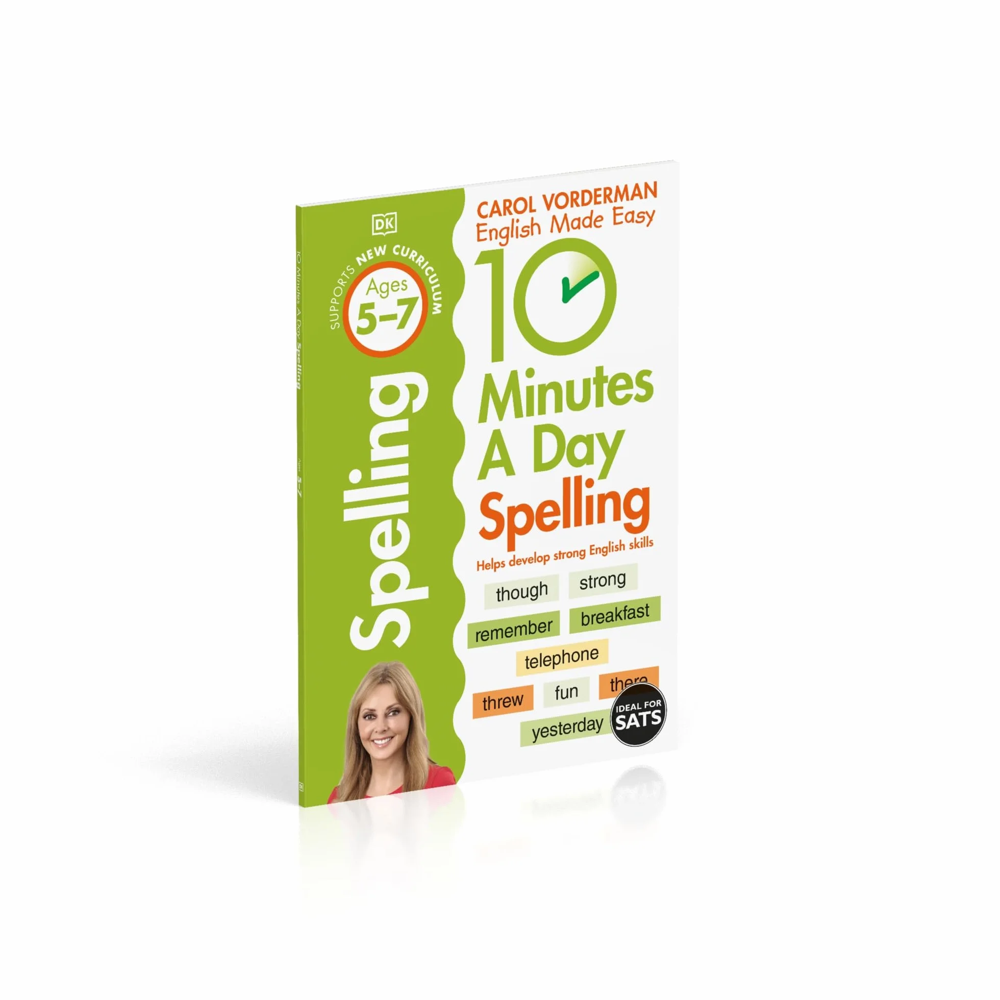 10 Minutes A Day Spelling, Ages 5-7 (Key Stage 1): Supports National Curriculum, Develops Strong English Skills