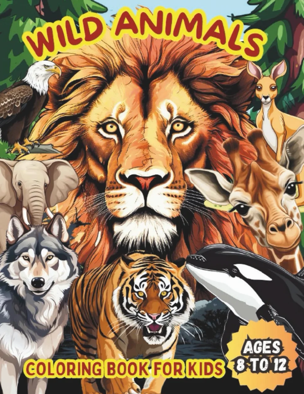Wild Animals Coloring Book for Kids Ages 8-12: 50 Wildlife Images from Around the World